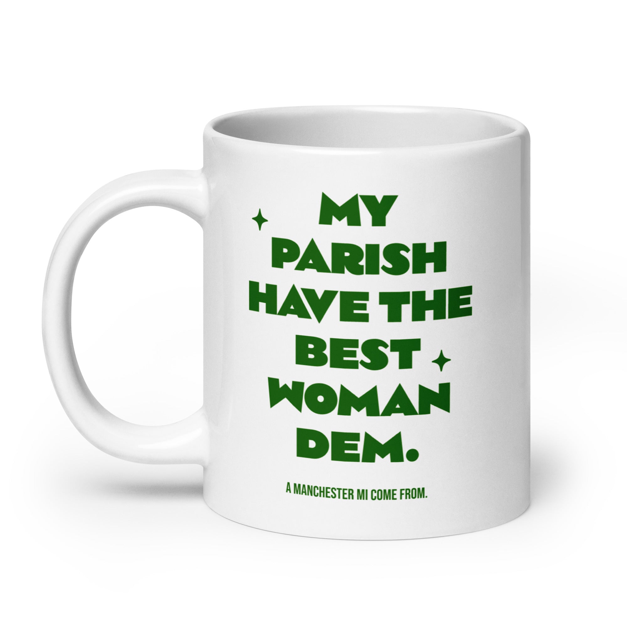 A MANCHESTER MI COME FROM - White glossy mug - Jamaican Gift, Funny Jamaican Coffee Mug, Jamaican Coffee Cup, Jamaican Tea Cup