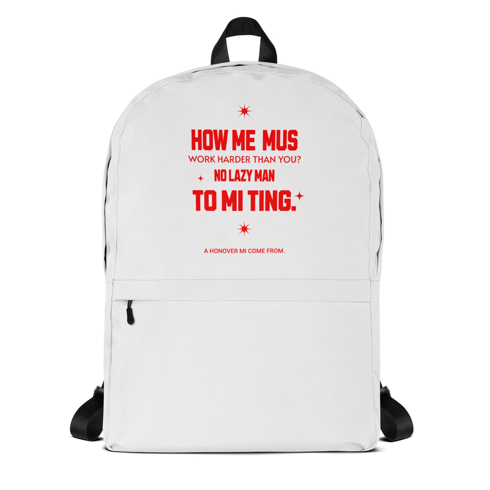 Backpack - Jamaican slang on a backpack Jamaica personalized backpack Jamaica book bag Jamaican bag