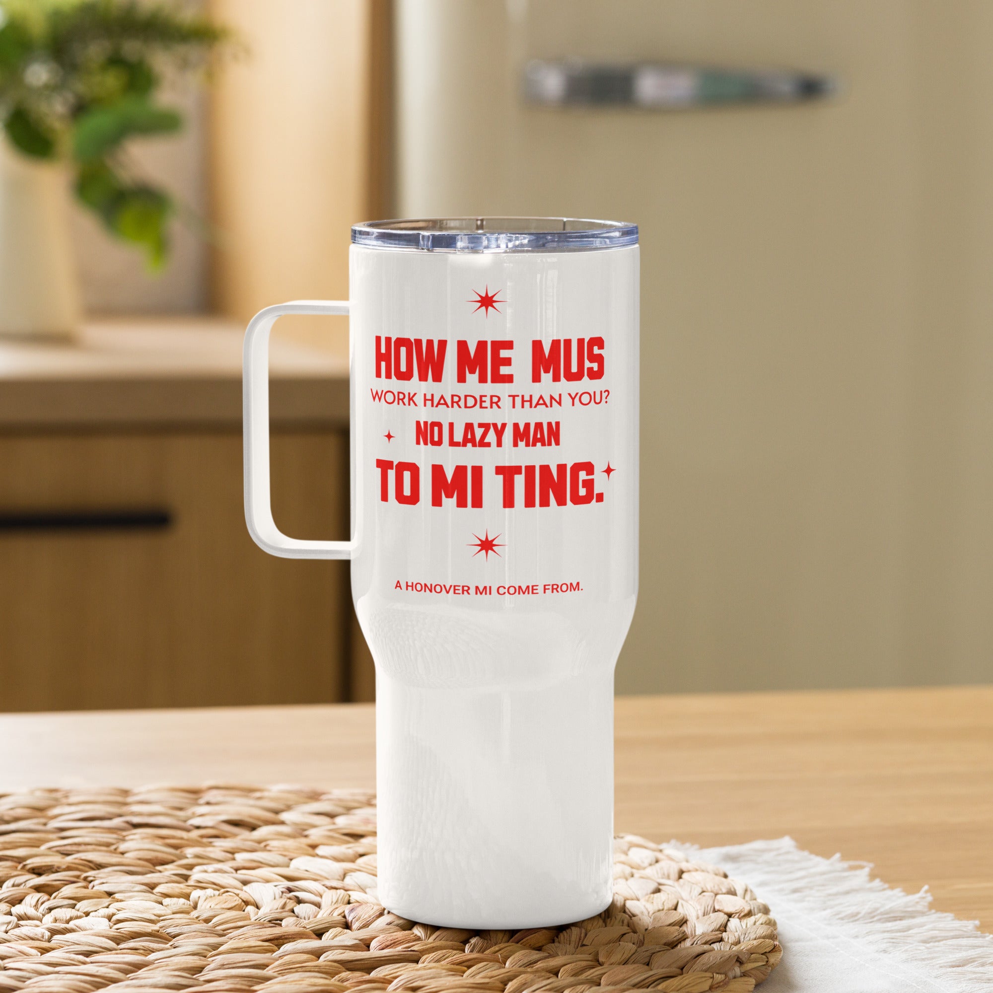 Travel Tumbler - Jamaican Gift, Funny Jamaican Tumbler, Jamaican Drinking cup, Jamaican Stanley Cup