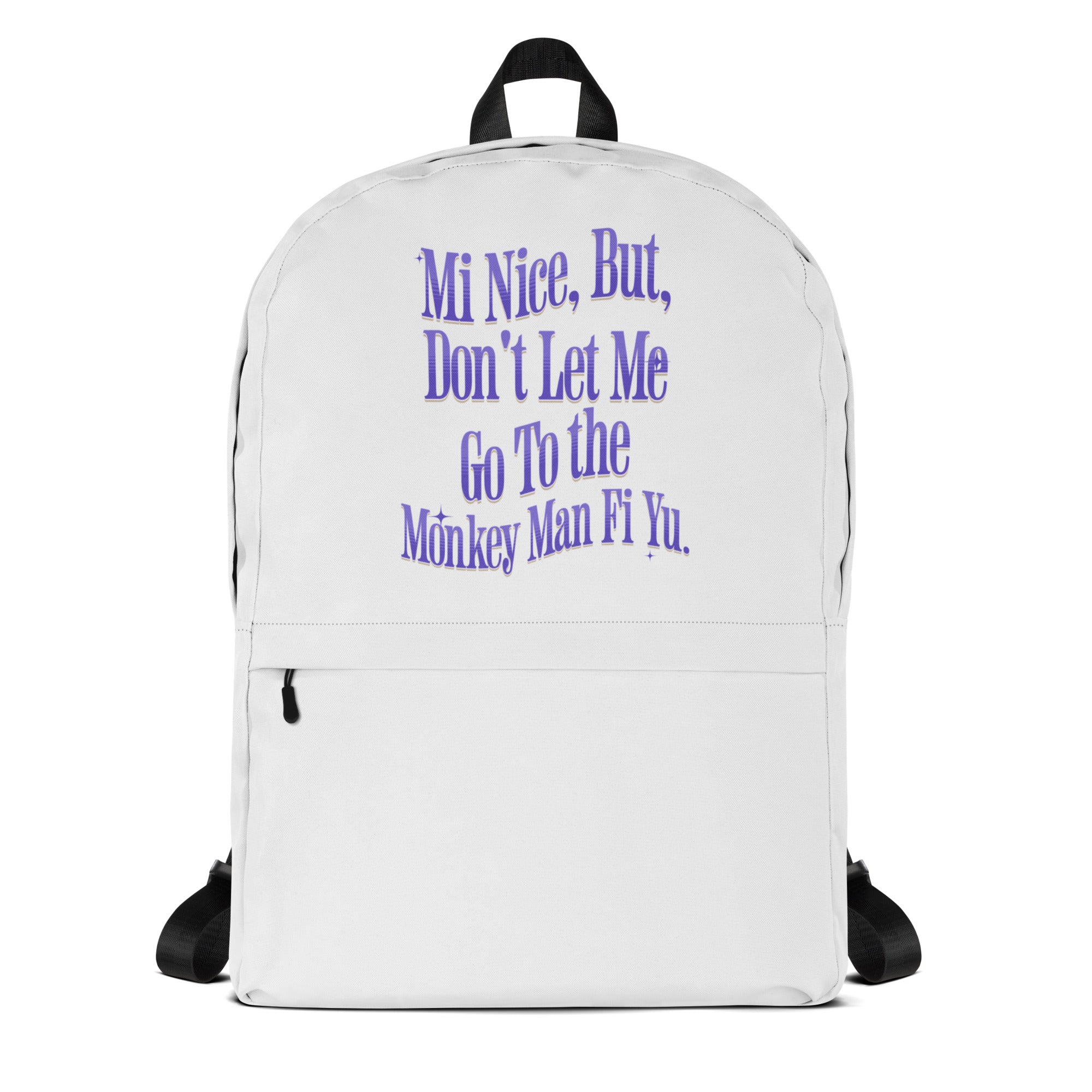 Backpack - Jamaican slang on a backpack Jamaica personalized backpack Jamaica book bag Jamaican bag
