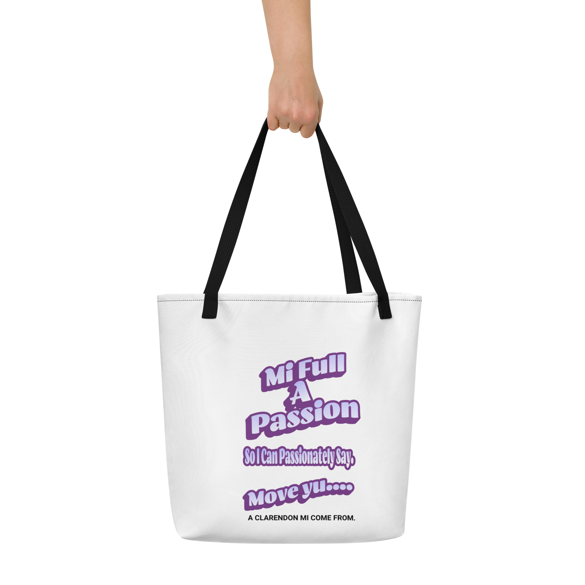 A CLARENDON MI COME FROM - Large Tote Bag - Jamaica Tote Bags, Custom Cotton Tote Bags, Destination Tote Bags, Tote Bag Personalized