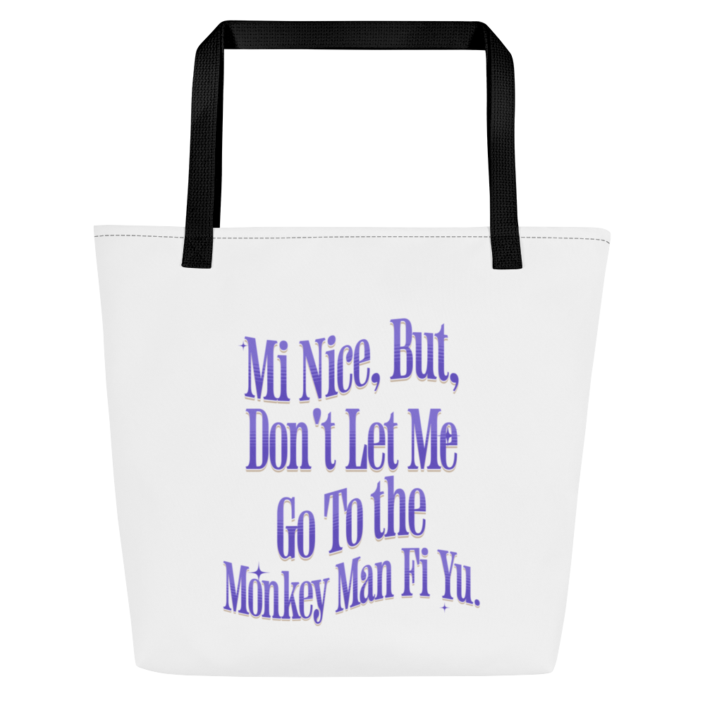 MONKEY MAN FI YU- Large Tote Bag - Jamaica Tote Bags, Custom Cotton Tote Bags, Destination Tote Bags, Tote Bag Personalized