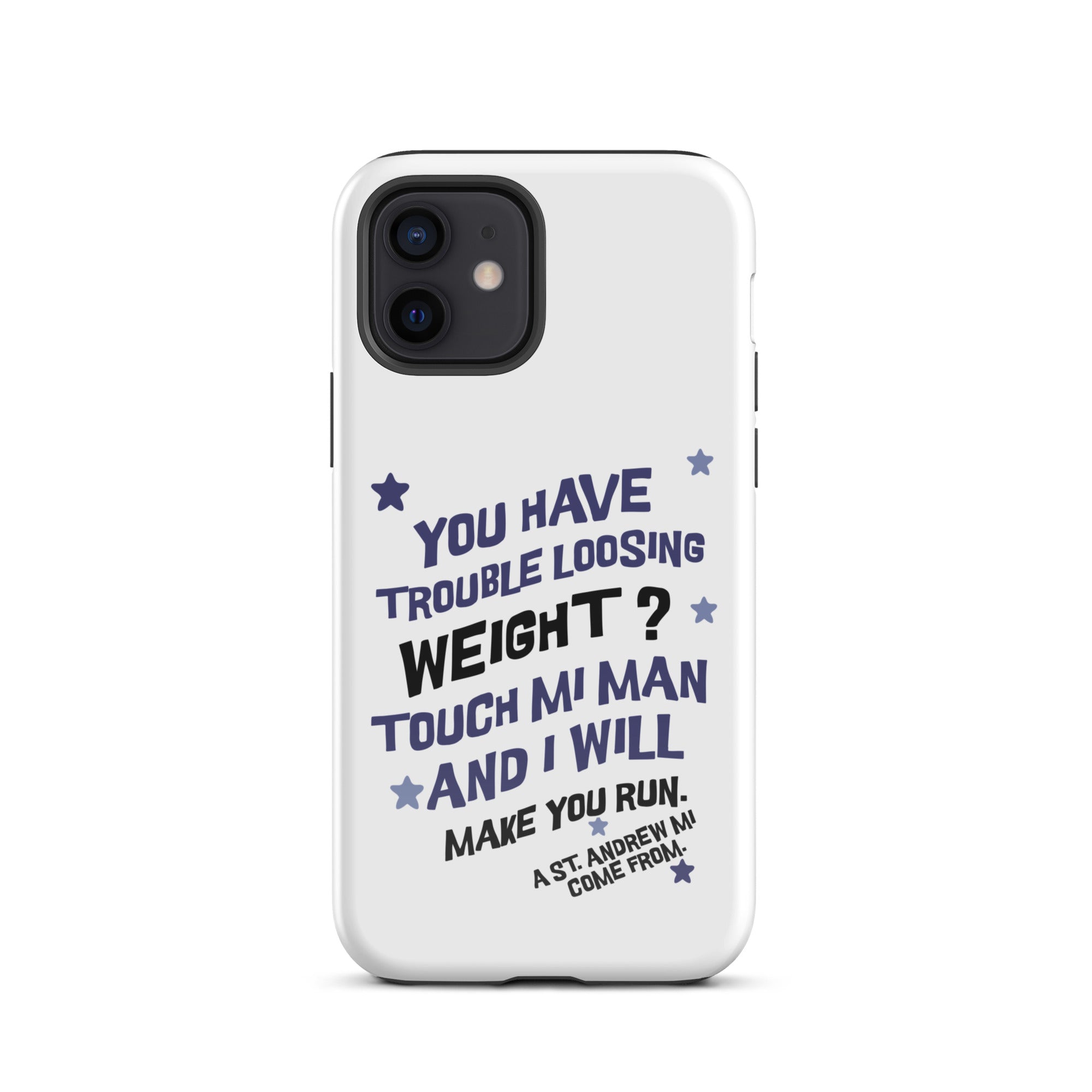 A ST. ANDREW MI COME FROM - Tough Case for iPhone - Jamaican phone case, Customized Jamaican phone case, funny Jamaican phone case