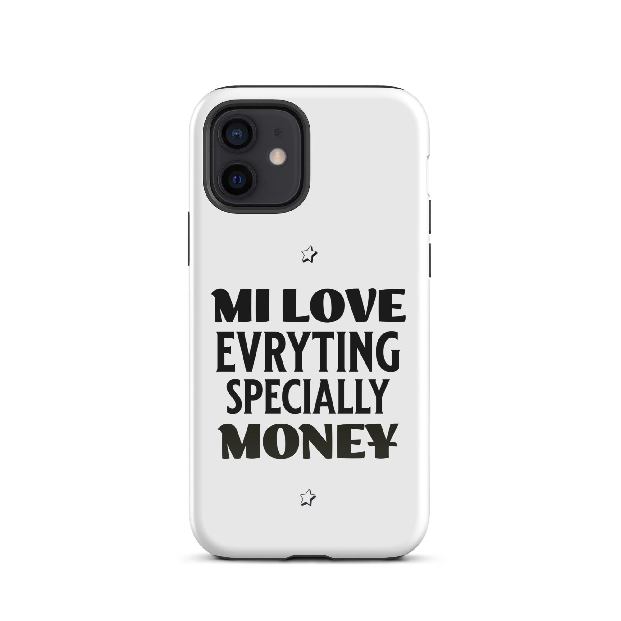 MI LOVE MONEY - Tough Case for iPhone - Jamaican phone case, Customized Jamaican phone case, funny Jamaican phone case