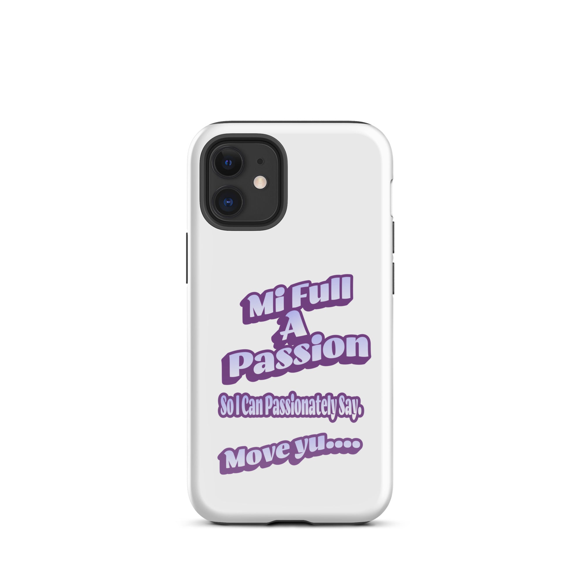 MI FULL A PASSION - Tough Case for iPhone - Jamaican phone case, Customized Jamaican phone case, funny Jamaican phone case