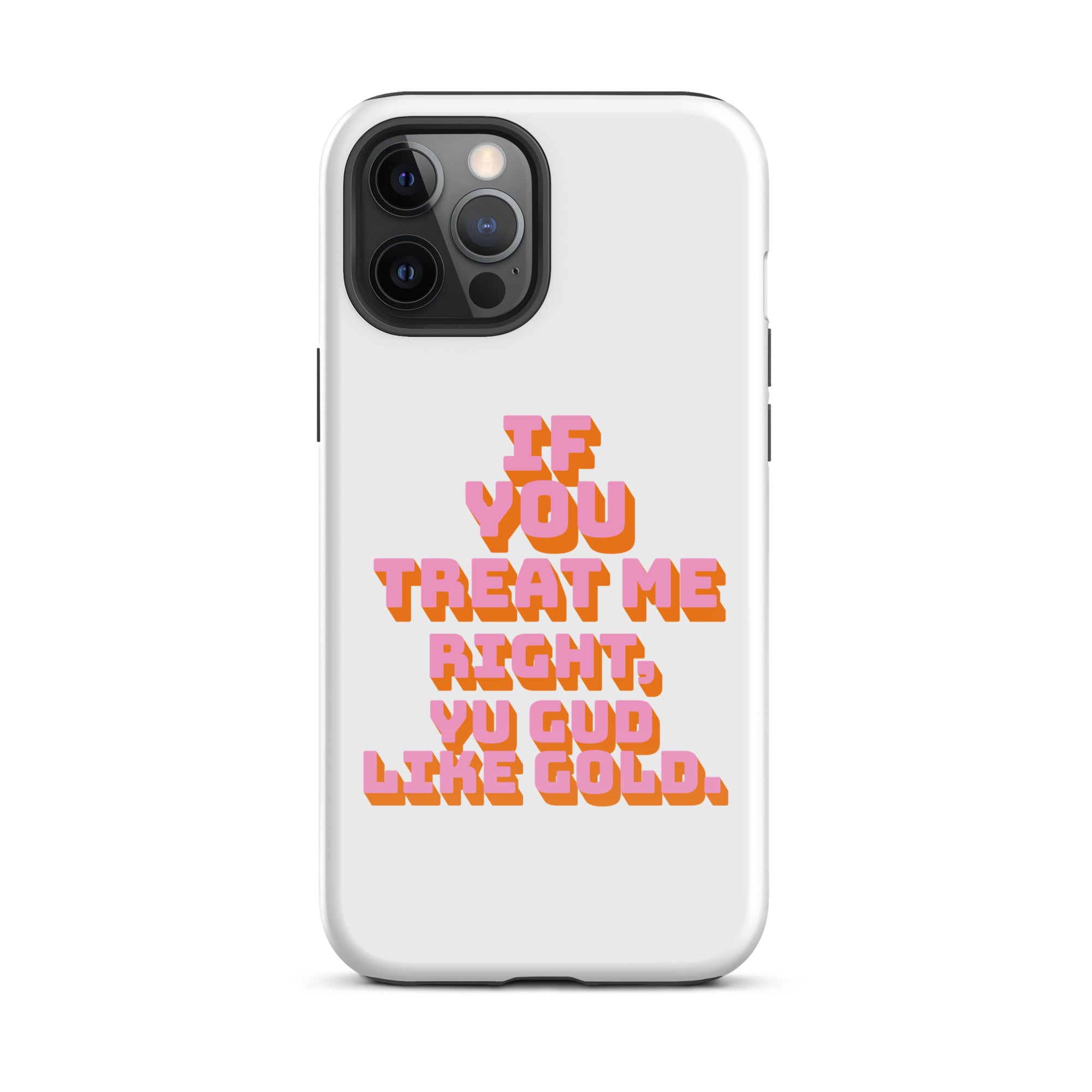 GUD LIKE GOLD - Tough Case for iPhone - Jamaican phone case, Customized Jamaican phone case, funny Jamaican phone case