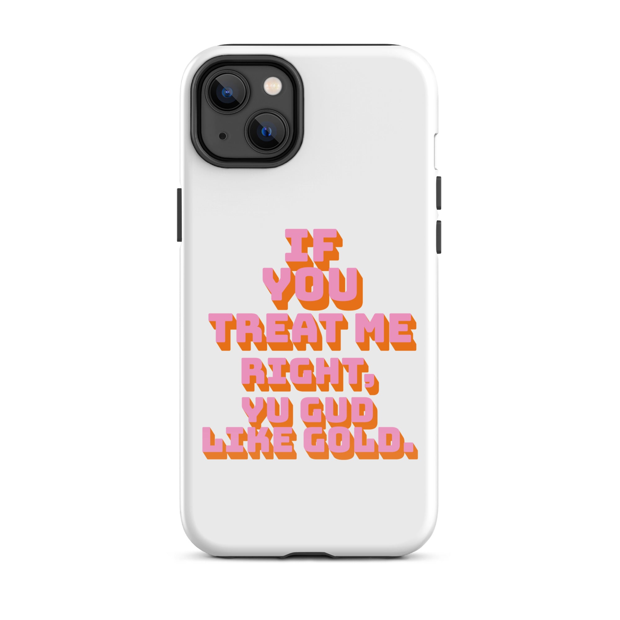 GUD LIKE GOLD - Tough Case for iPhone - Jamaican phone case, Customized Jamaican phone case, funny Jamaican phone case