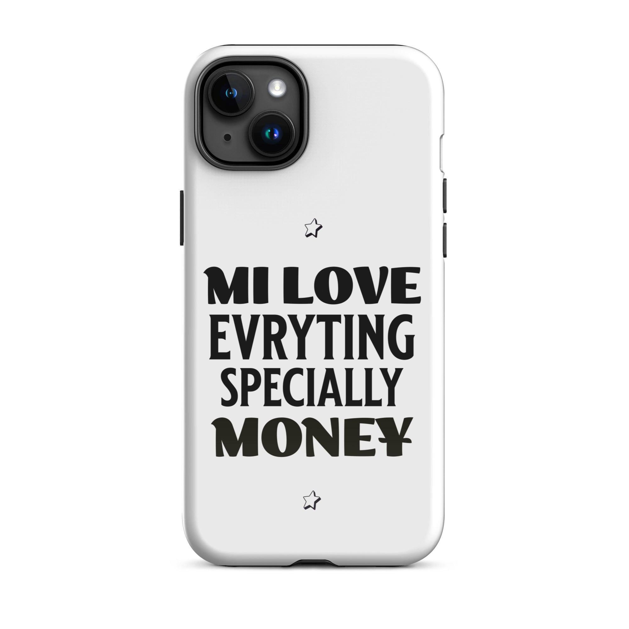 MI LOVE MONEY - Tough Case for iPhone - Jamaican phone case, Customized Jamaican phone case, funny Jamaican phone case