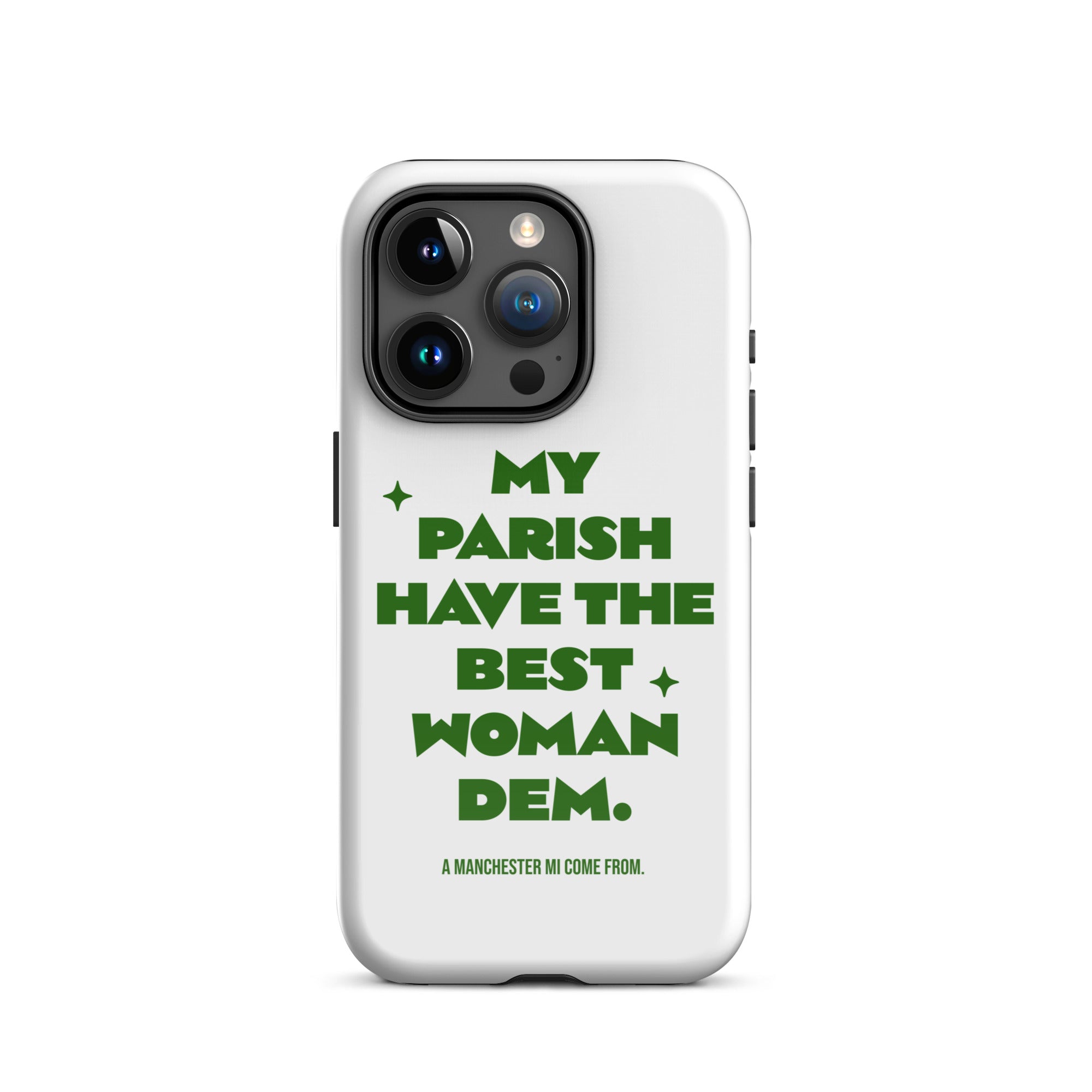 A MANCHESTER MI COME FROM - Tough Case for iPhone - Jamaican phone case, Customized Jamaican phone case, funny Jamaican phone case