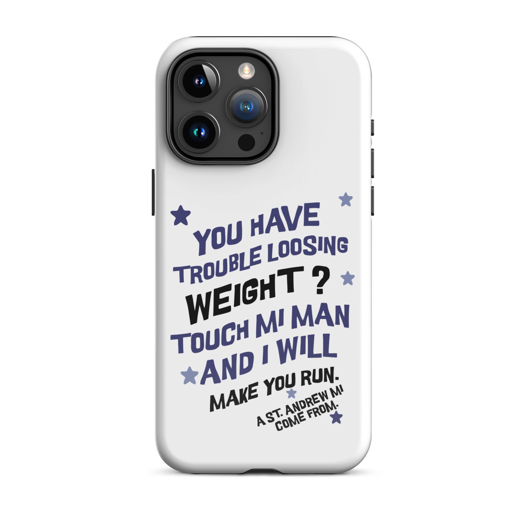 A ST. ANDREW MI COME FROM - Tough Case for iPhone - Jamaican phone case, Customized Jamaican phone case, funny Jamaican phone case