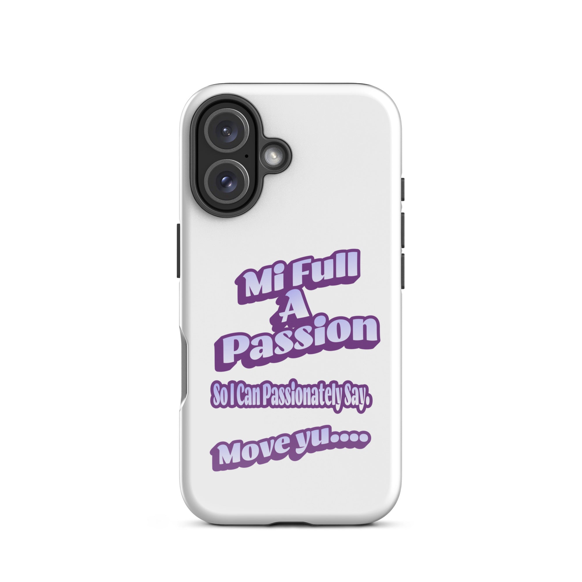 MI FULL A PASSION - Tough Case for iPhone - Jamaican phone case, Customized Jamaican phone case, funny Jamaican phone case