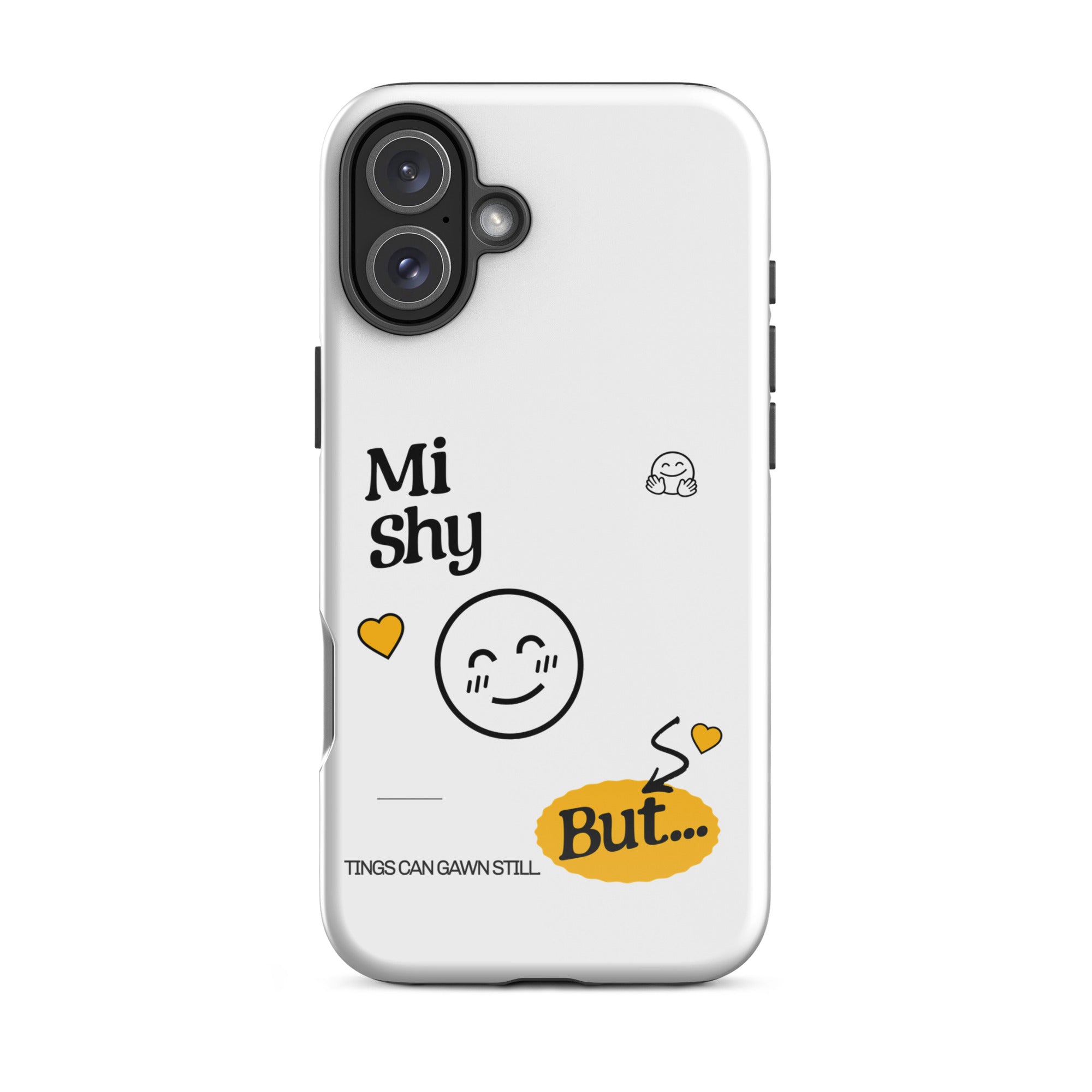 MI SHY - Tough Case for iPhone - Jamaican phone case, Customized Jamaican phone case, funny Jamaican phone case