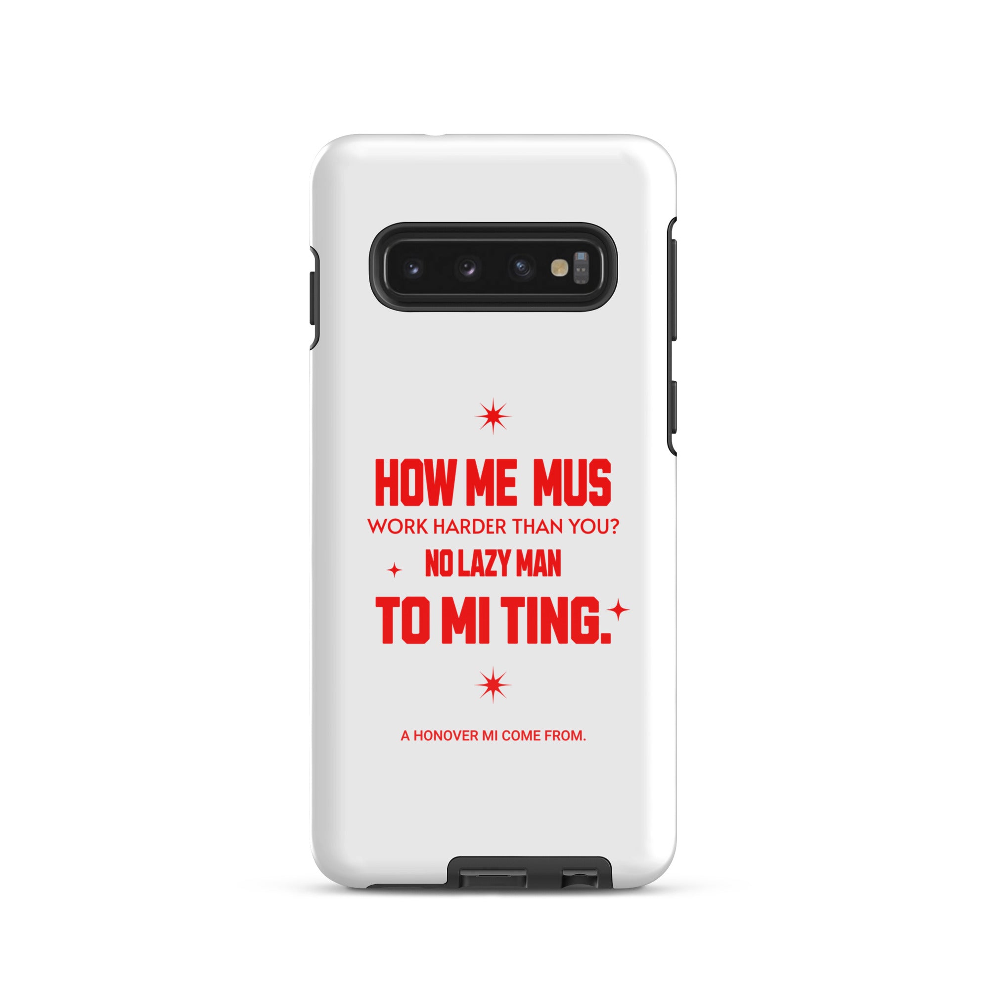 A HANOVER MI COME FROM - Tough case for Samsung - Jamaican phone case, Customized Jamaican phone case, funny Jamaican phone case