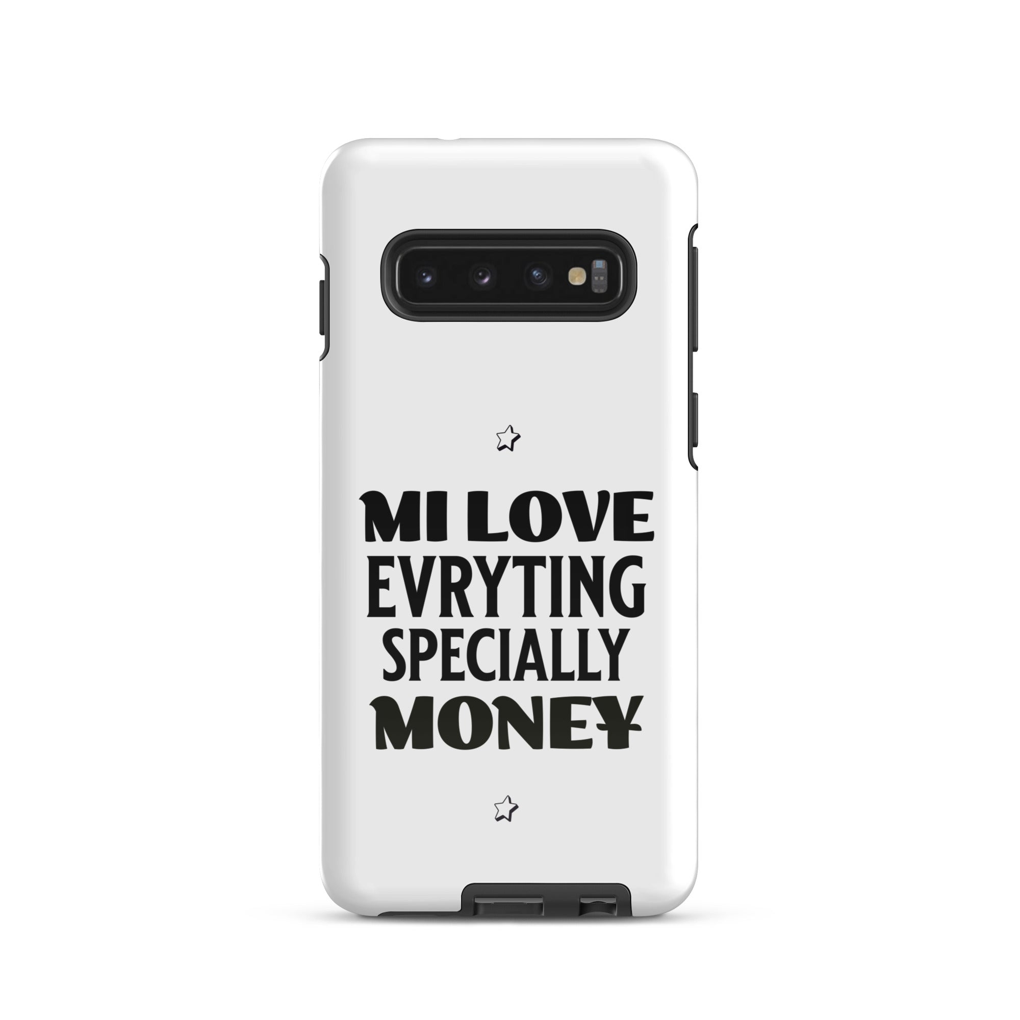 MI LOVE MONEY - Tough case for Samsung - Jamaican phone case, Customized Jamaican phone case, funny Jamaican phone case