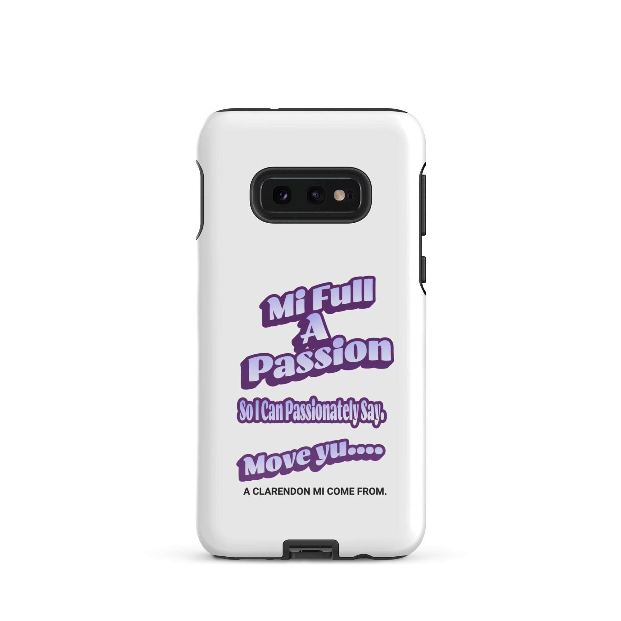 A CLARENDON MI COME FROM - Tough case for Samsung - Jamaican phone case, Customized Jamaican phone case, funny Jamaican phone case