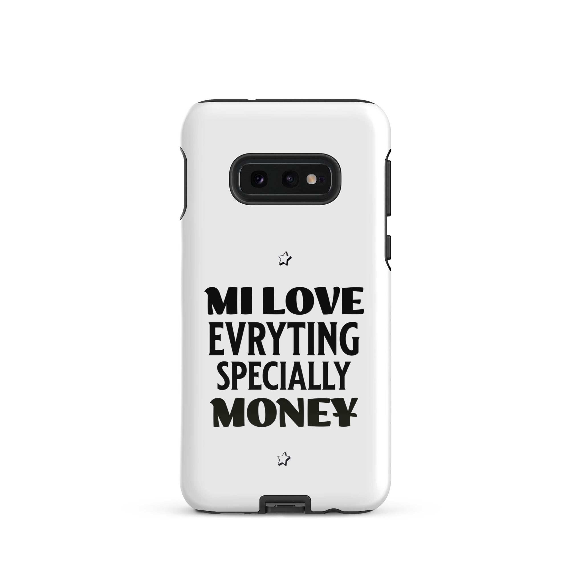 MI LOVE MONEY - Tough case for Samsung - Jamaican phone case, Customized Jamaican phone case, funny Jamaican phone case