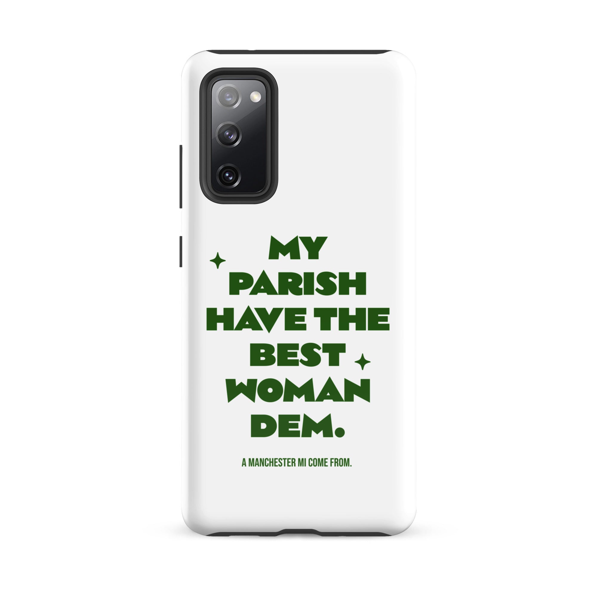 A MANCHESTER MI COME FROM - Tough case for Samsung - Jamaican phone case, Customized Jamaican phone case, funny Jamaican phone case