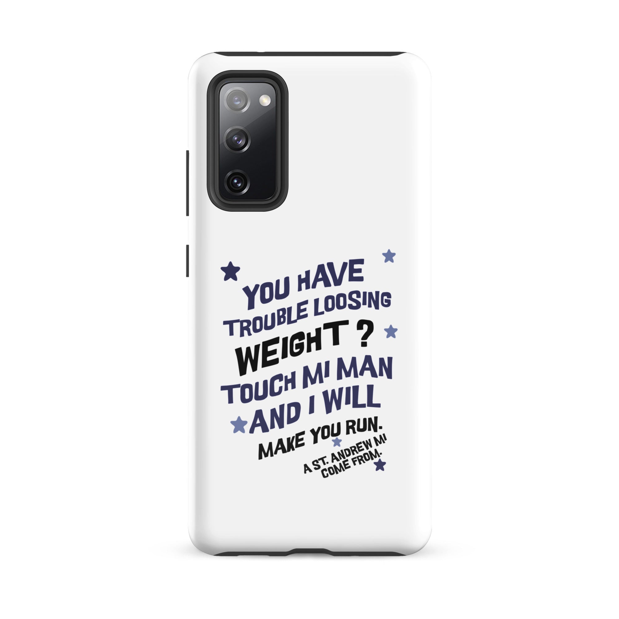 A ST. ANDREW MI COME FROM - Tough case for Samsung -Jamaican phone case, Customized Jamaican phone case, funny Jamaican phone case