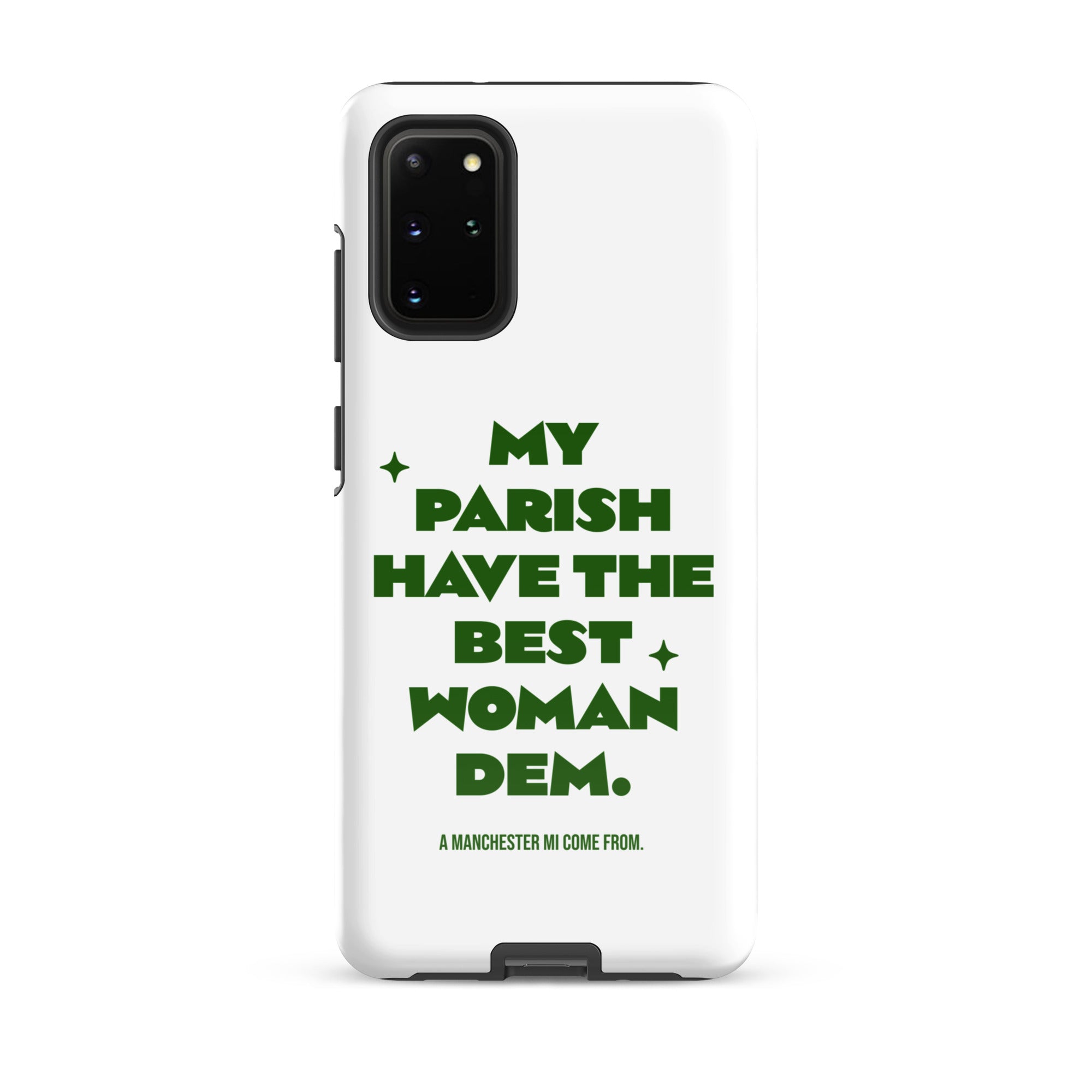 A MANCHESTER MI COME FROM - Tough case for Samsung - Jamaican phone case, Customized Jamaican phone case, funny Jamaican phone case