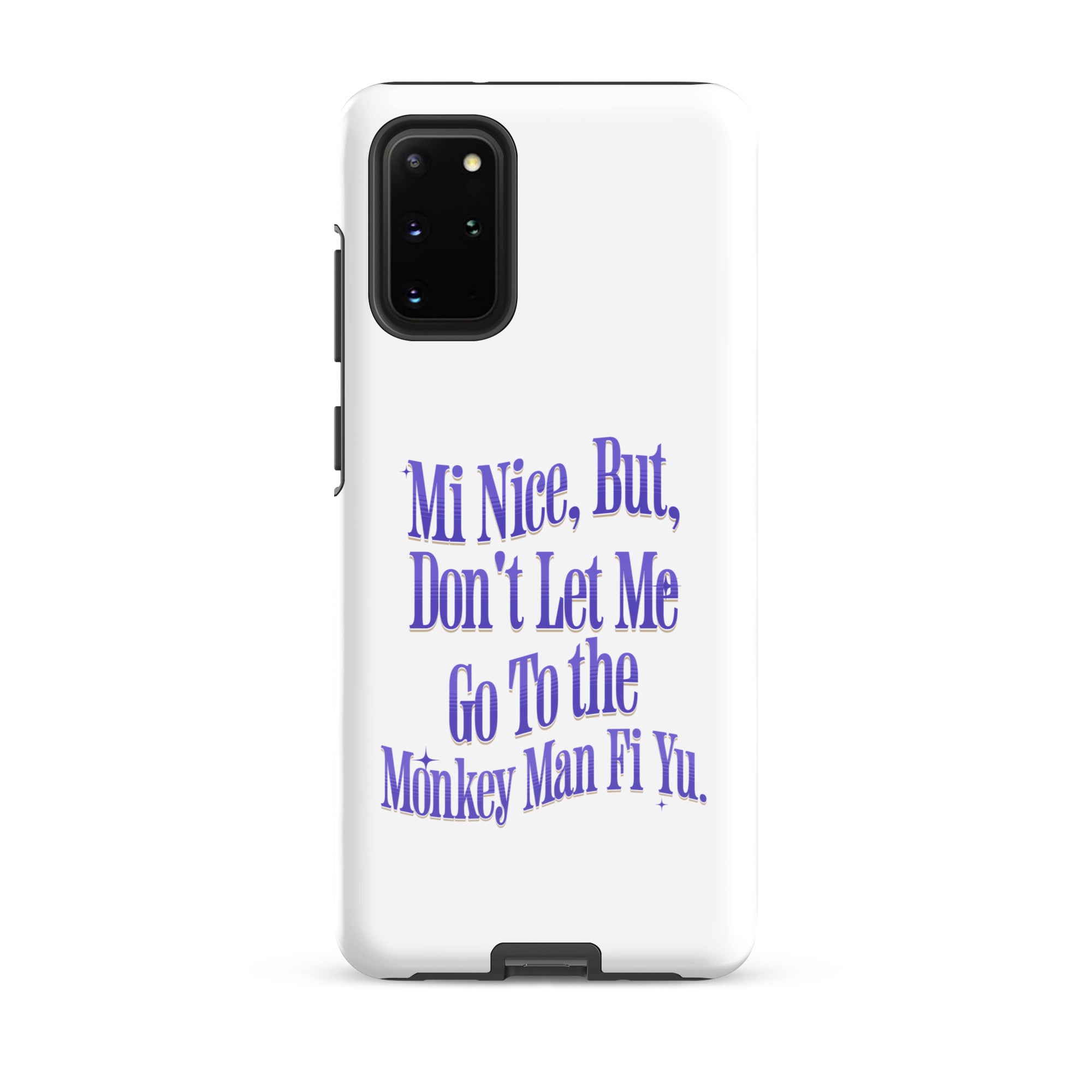 MI NICE - Tough case for Samsung -Jamaican phone case, Customized Jamaican phone case, funny Jamaican phone case