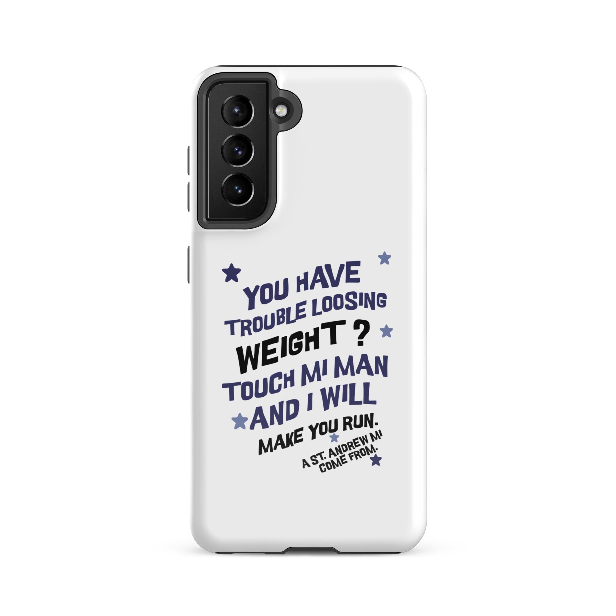 A ST. ANDREW MI COME FROM - Tough case for Samsung -Jamaican phone case, Customized Jamaican phone case, funny Jamaican phone case