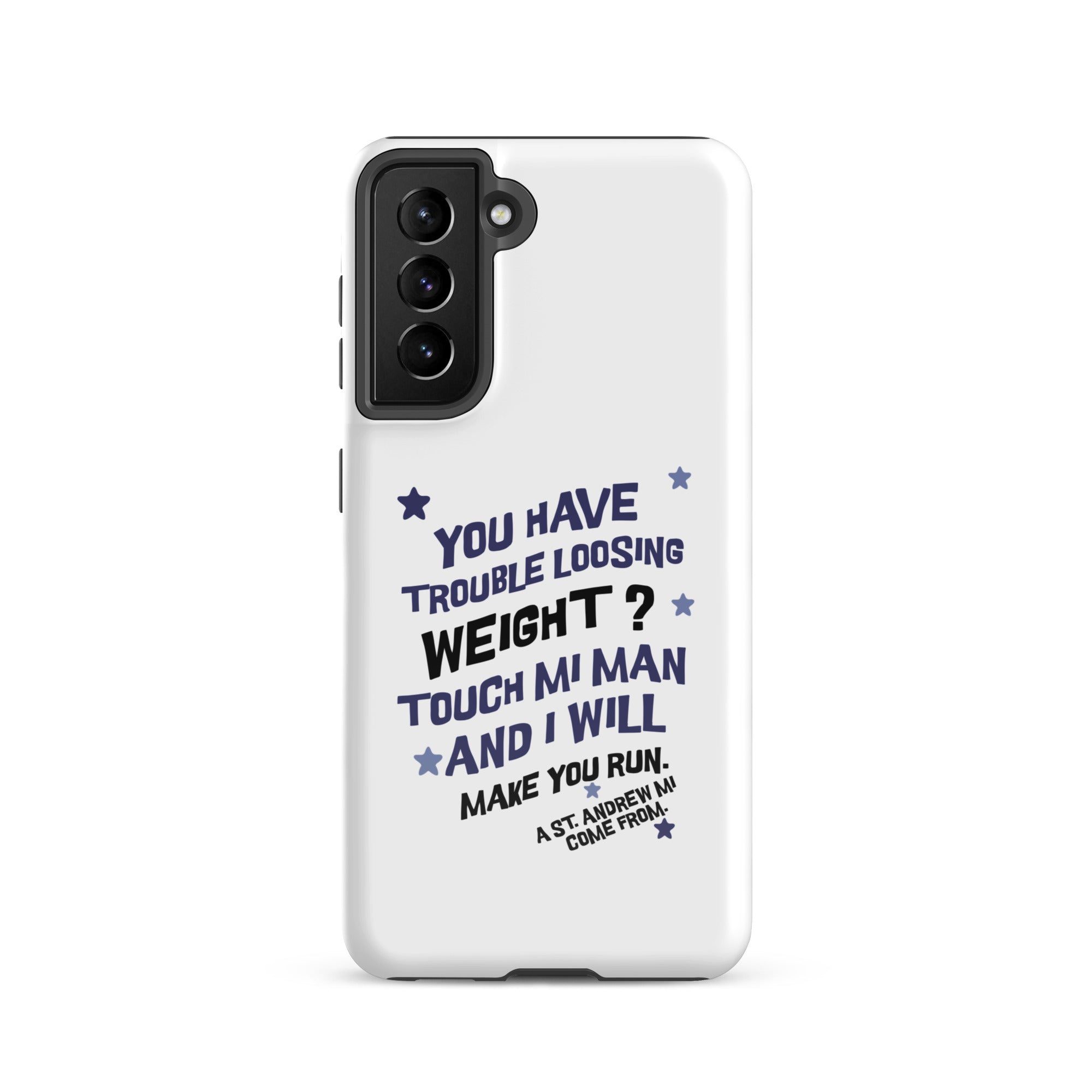 A ST. ANDREW MI COME FROM - Tough case for Samsung -Jamaican phone case, Customized Jamaican phone case, funny Jamaican phone case