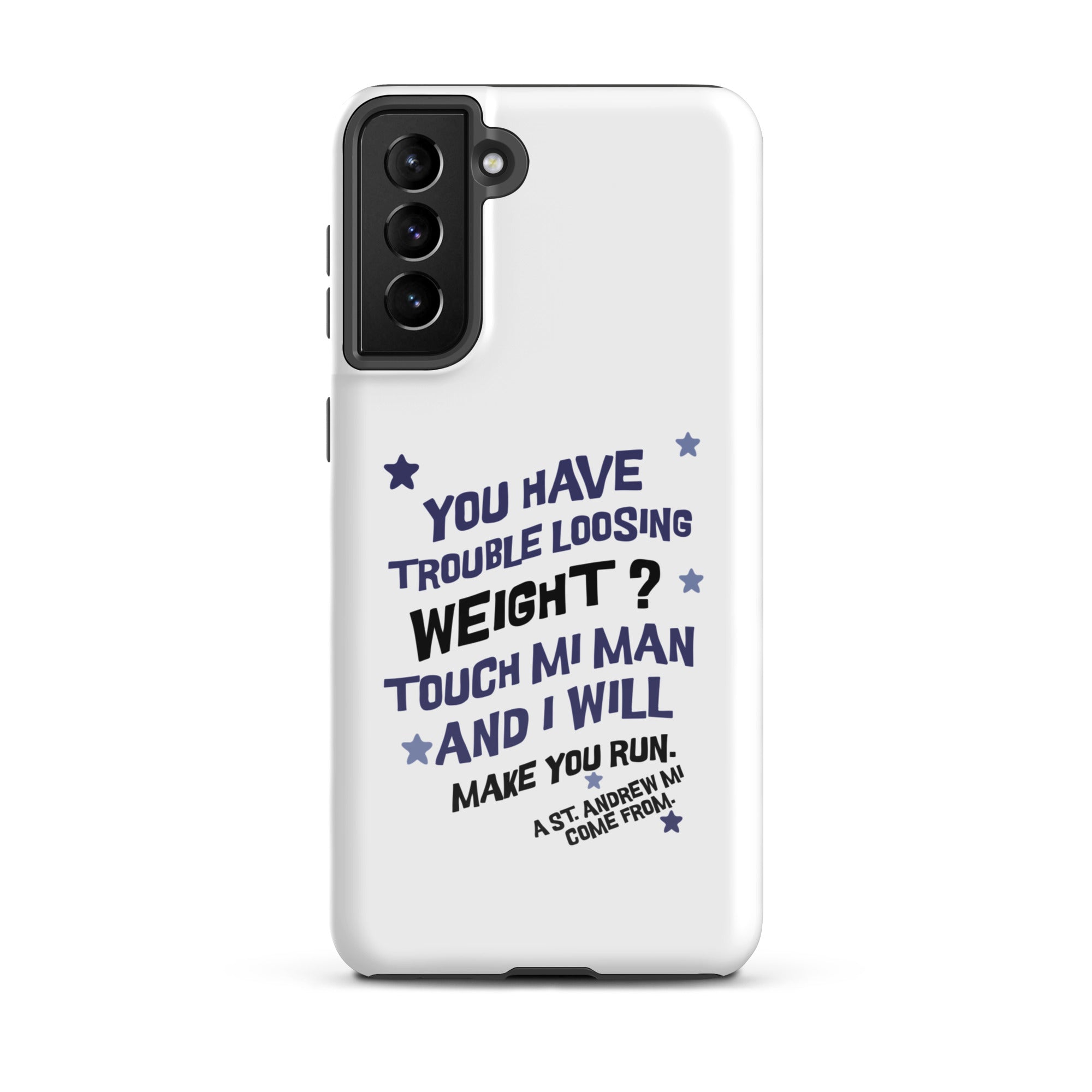 A ST. ANDREW MI COME FROM - Tough case for Samsung -Jamaican phone case, Customized Jamaican phone case, funny Jamaican phone case