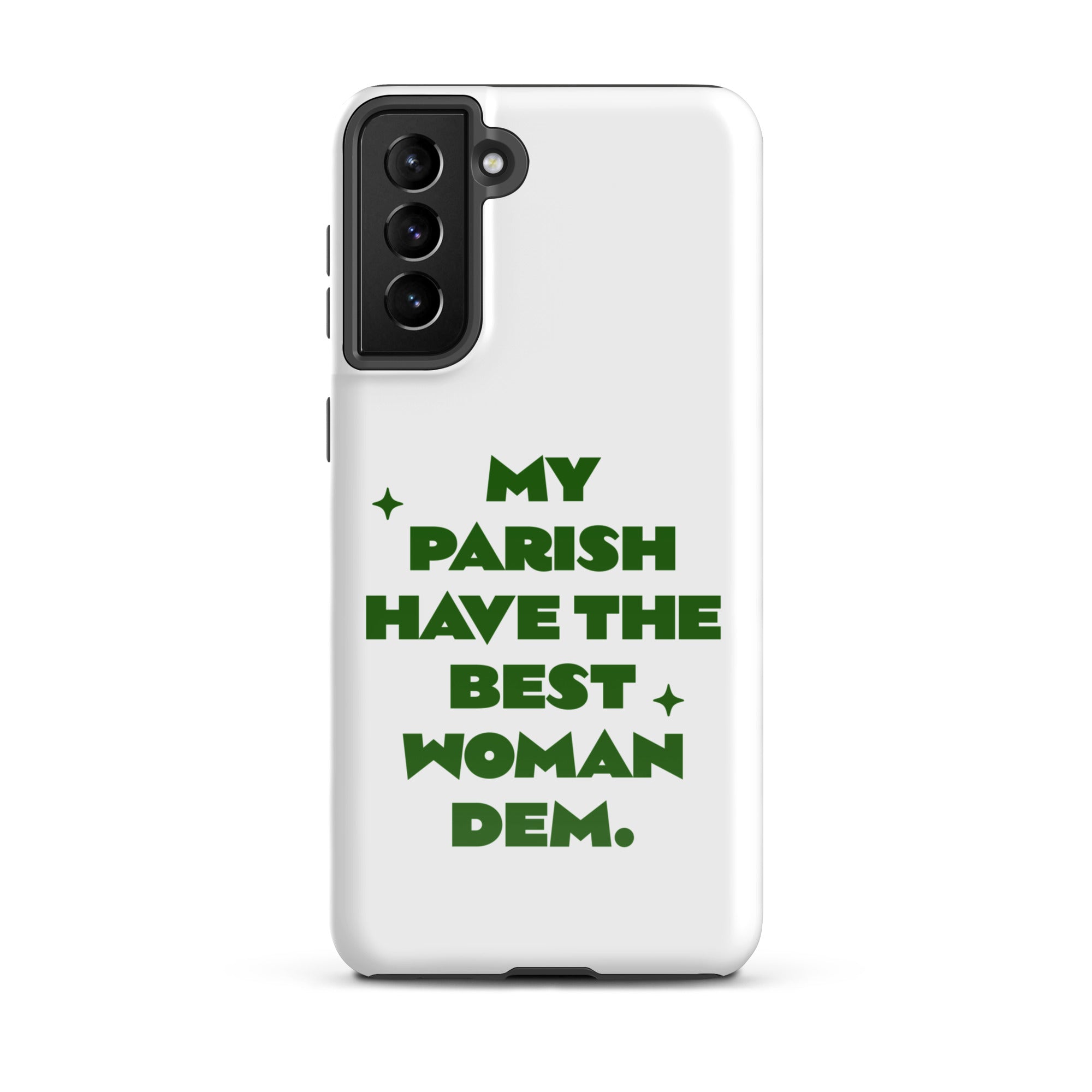 Best woman - Tough case for Samsung Jamaican phone case Jamaican Phrase