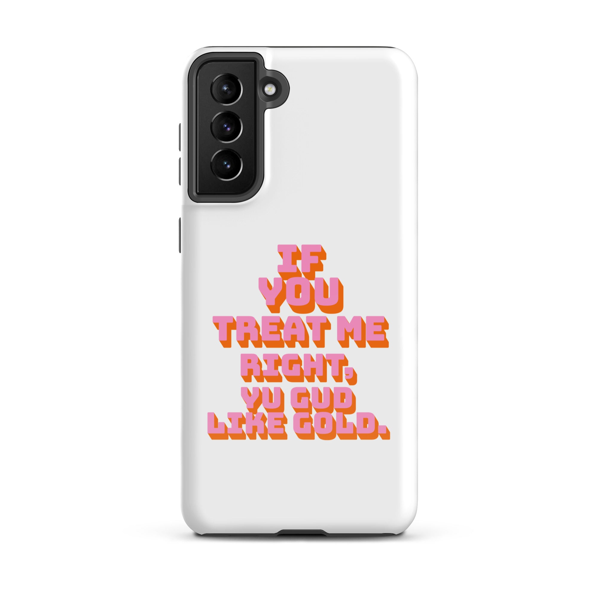 GUD LIKE GOLD - Tough case for Samsung - Jamaican phone case, Customized Jamaican phone case, funny Jamaican phone case