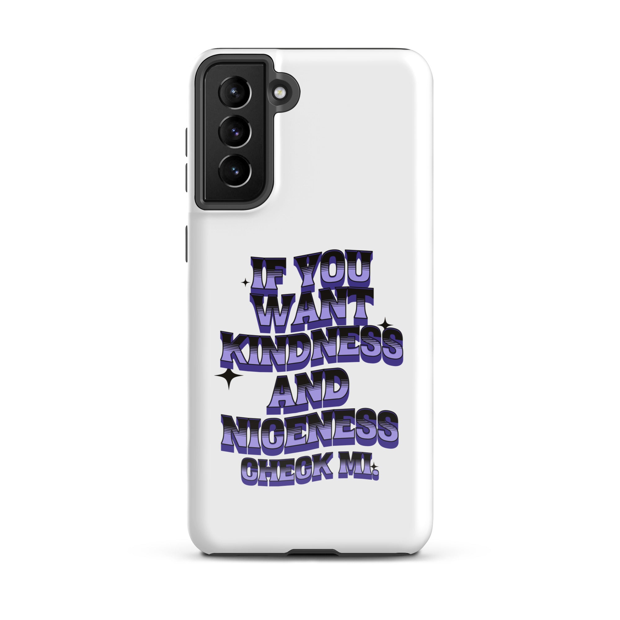 If A Kindness you want - Tough case for Samsung -Jamaican phone case, Customized Jamaican phone case, funny Jamaican phone case