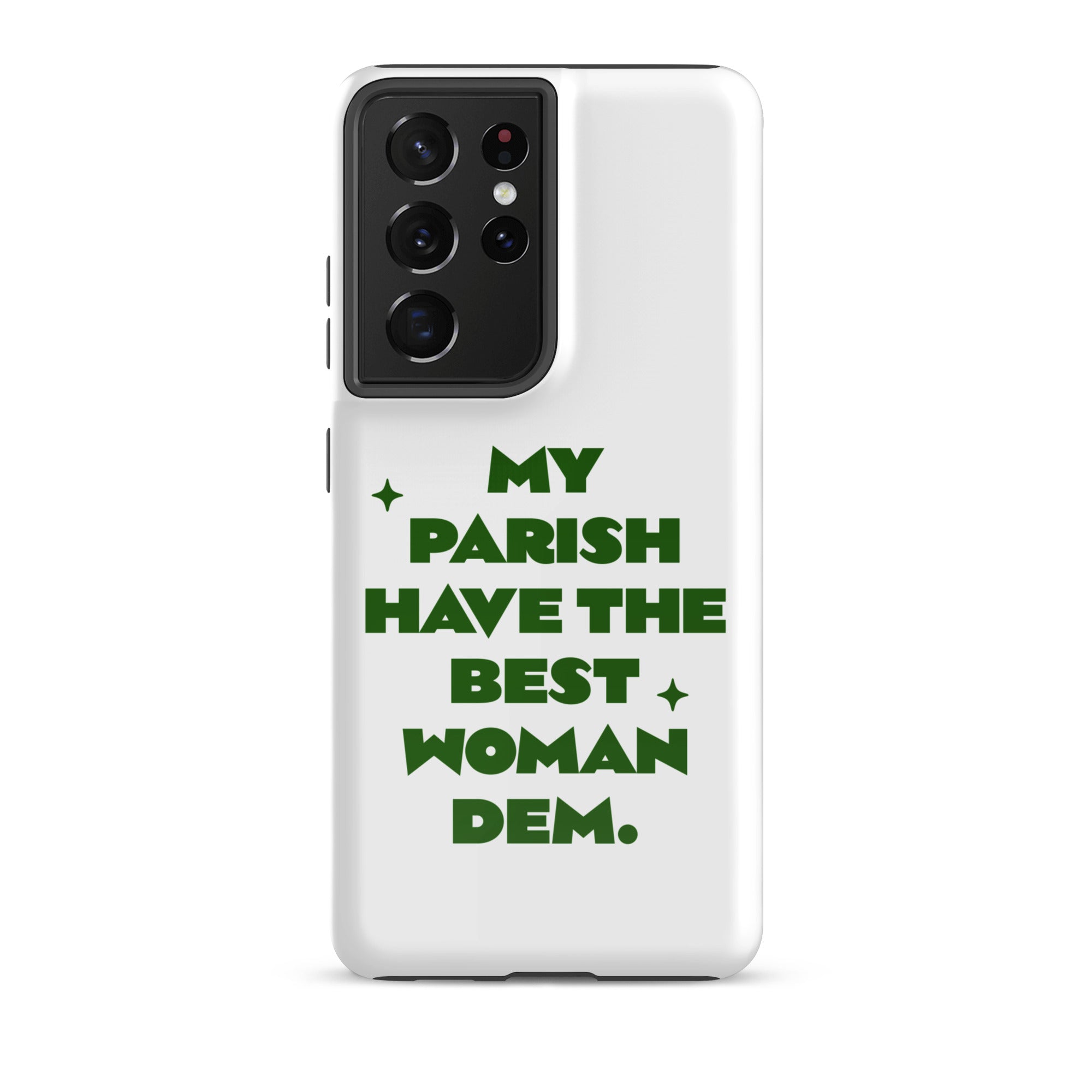 Best woman - Tough case for Samsung Jamaican phone case Jamaican Phrase