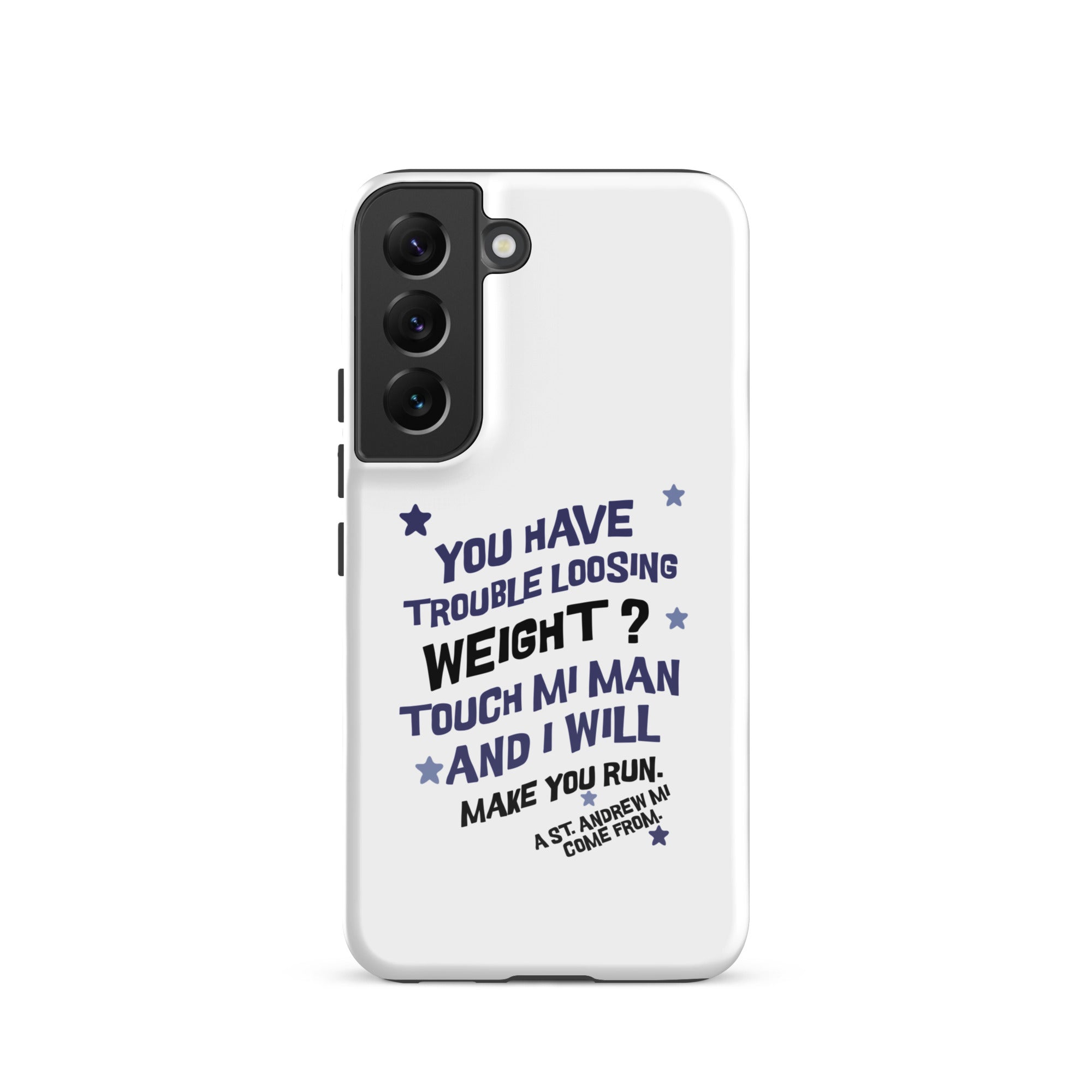 A ST. ANDREW MI COME FROM - Tough case for Samsung -Jamaican phone case, Customized Jamaican phone case, funny Jamaican phone case