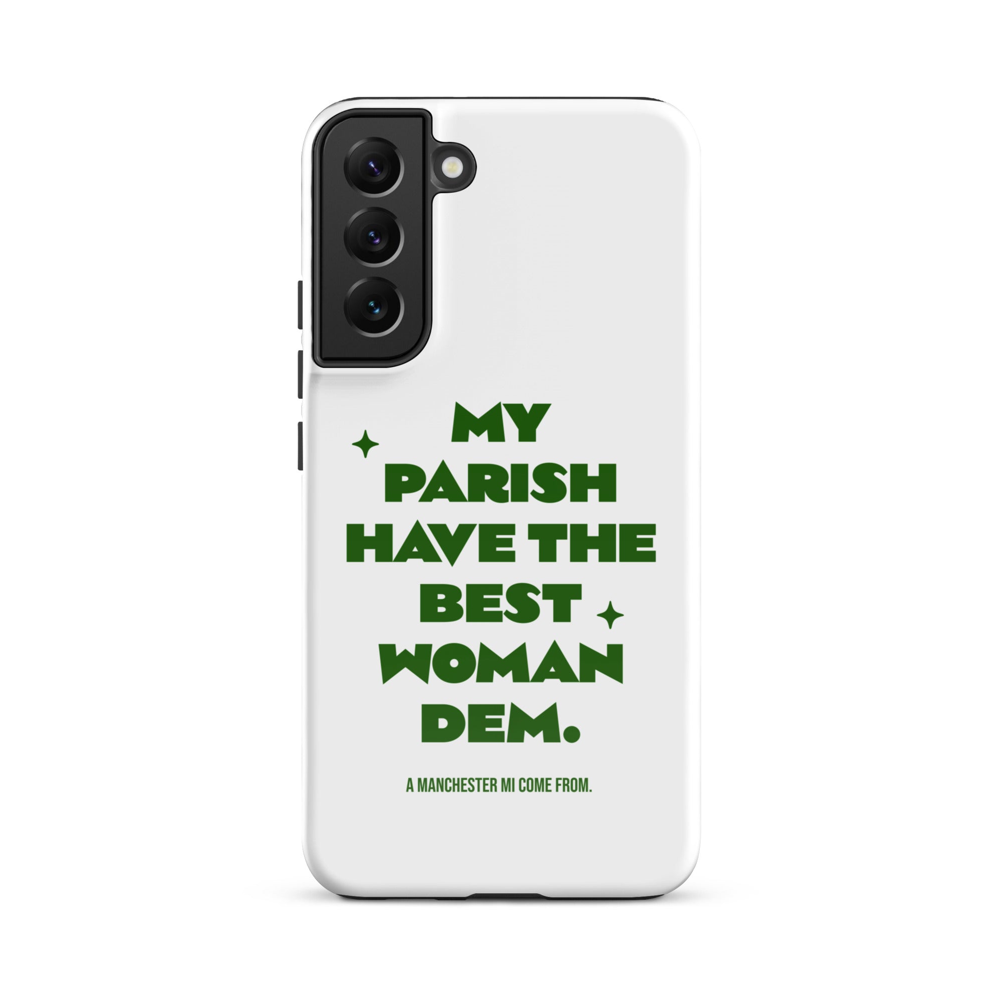 A MANCHESTER MI COME FROM - Tough case for Samsung - Jamaican phone case, Customized Jamaican phone case, funny Jamaican phone case