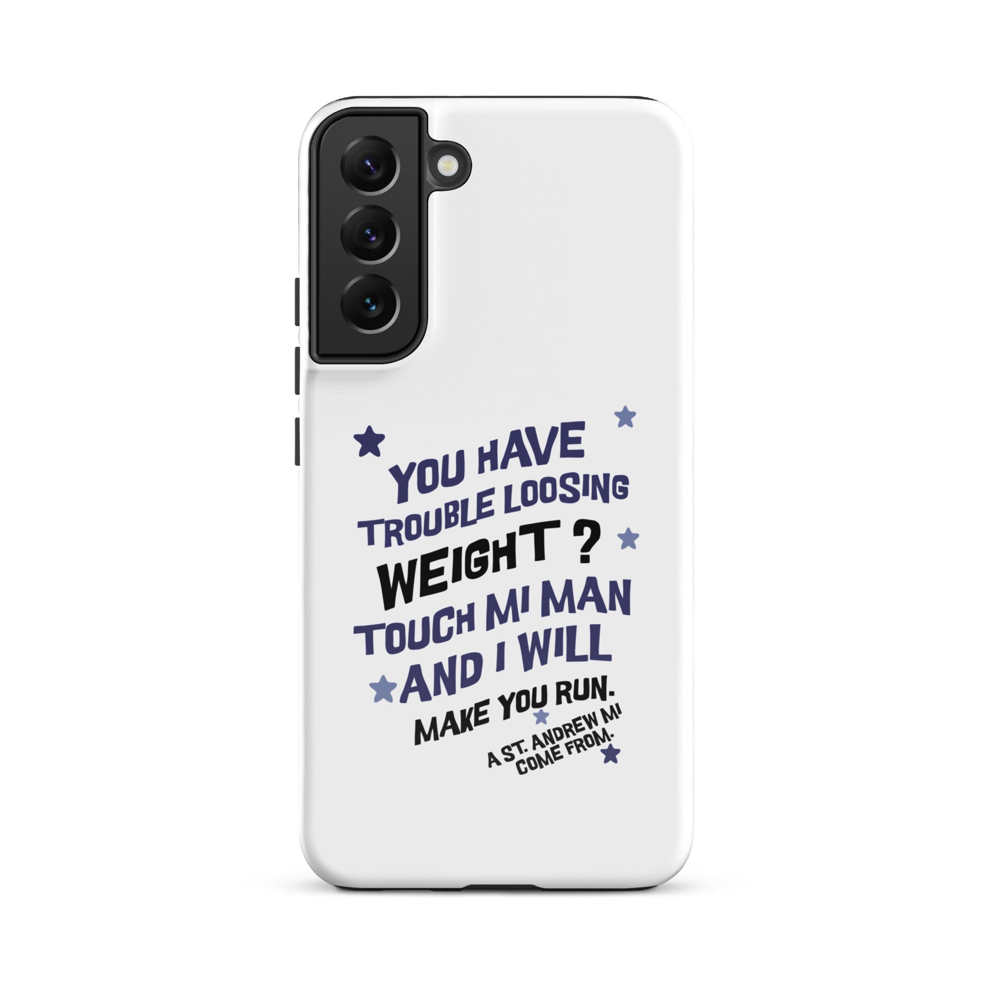 A ST. ANDREW MI COME FROM - Tough case for Samsung -Jamaican phone case, Customized Jamaican phone case, funny Jamaican phone case