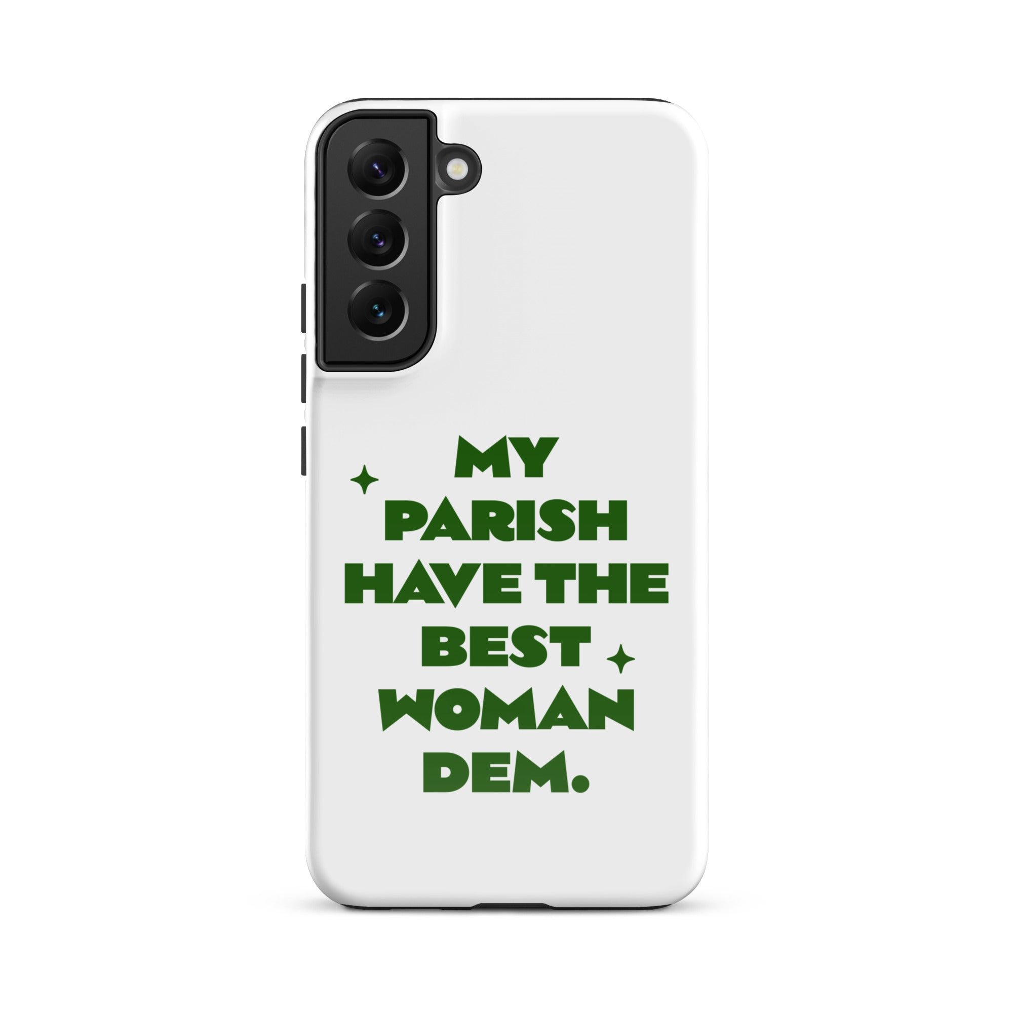 Best woman - Tough case for Samsung Jamaican phone case Jamaican Phrase