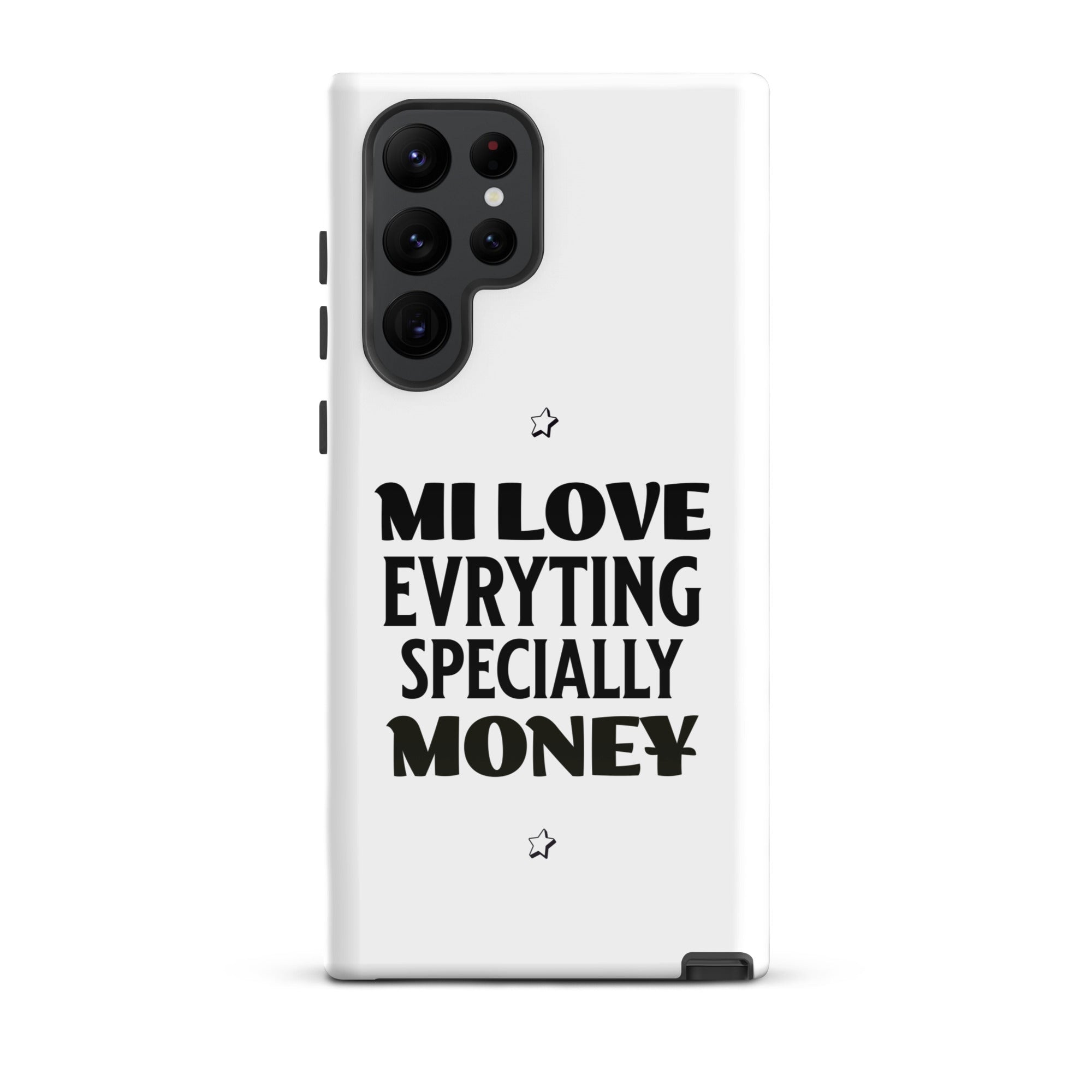 MI LOVE MONEY - Tough case for Samsung - Jamaican phone case, Customized Jamaican phone case, funny Jamaican phone case