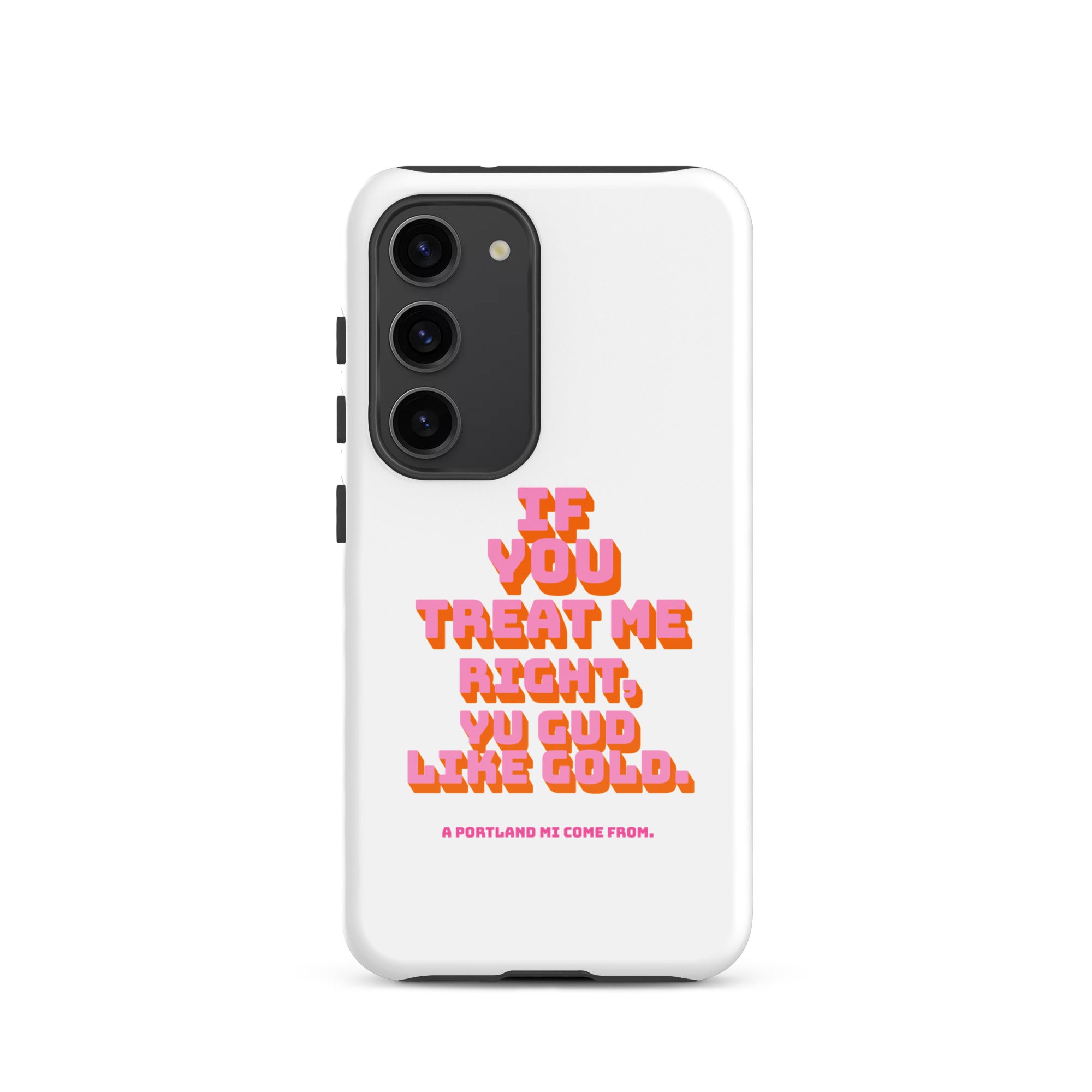 A PORTLAND MI COME FROM - Tough case for Samsung - Jamaican phone case, Customized Jamaican phone case, funny Jamaican phone case