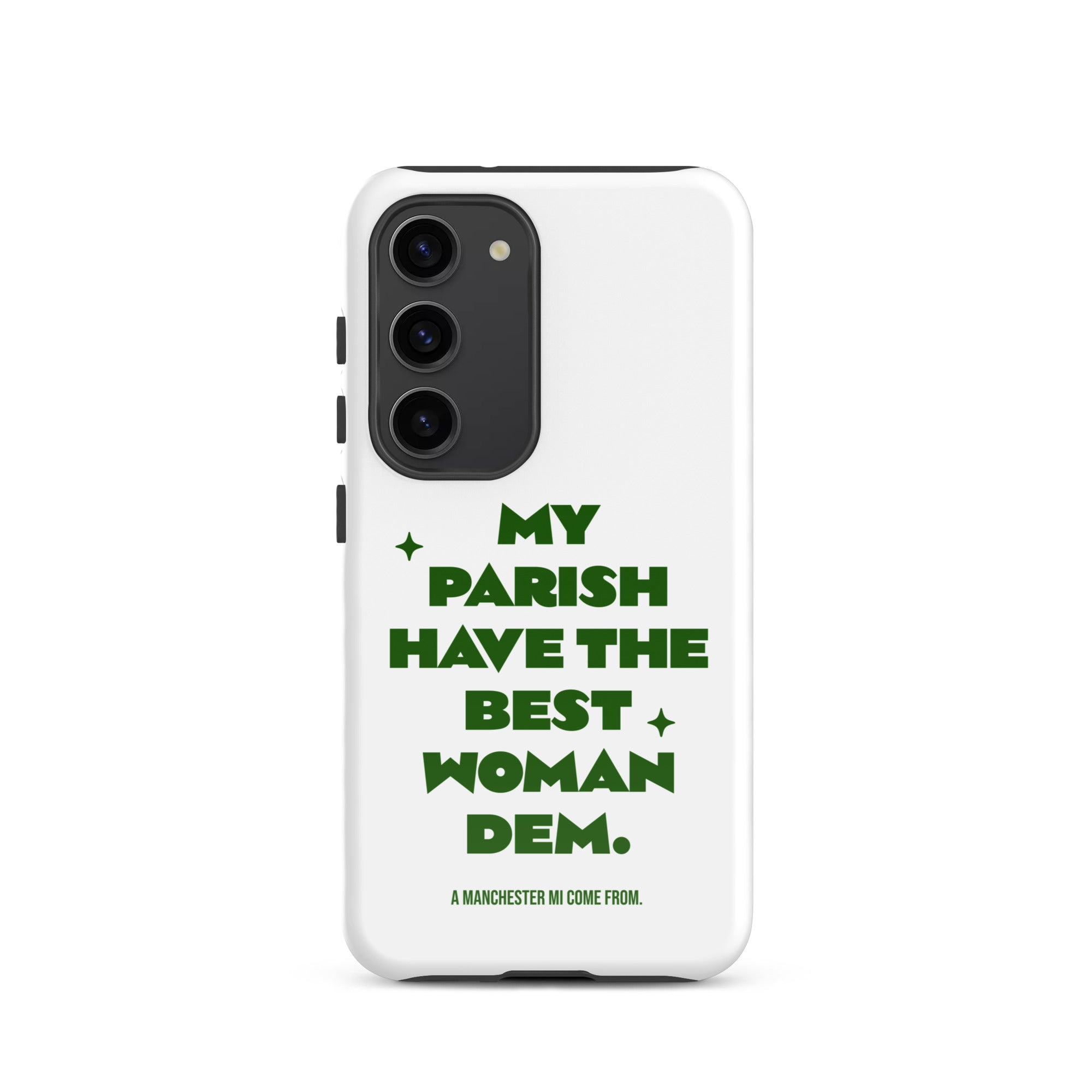 A MANCHESTER MI COME FROM - Tough case for Samsung - Jamaican phone case, Customized Jamaican phone case, funny Jamaican phone case