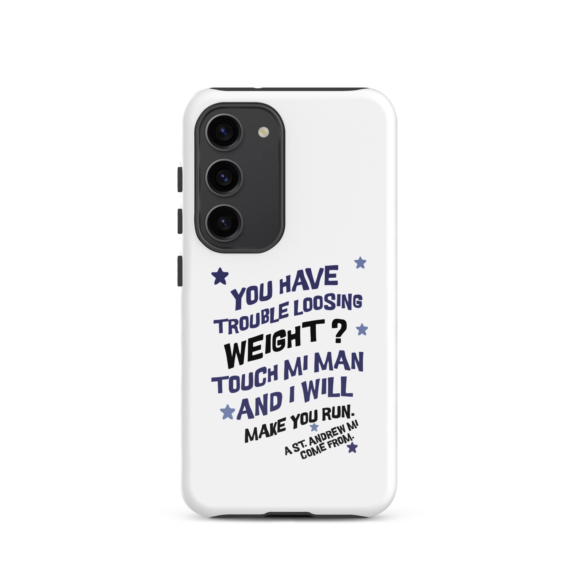 A ST. ANDREW MI COME FROM - Tough case for Samsung -Jamaican phone case, Customized Jamaican phone case, funny Jamaican phone case