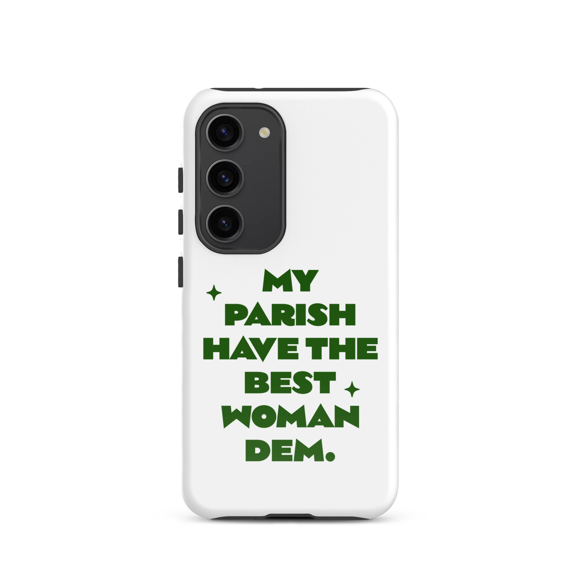 Best woman - Tough case for Samsung Jamaican phone case Jamaican Phrase