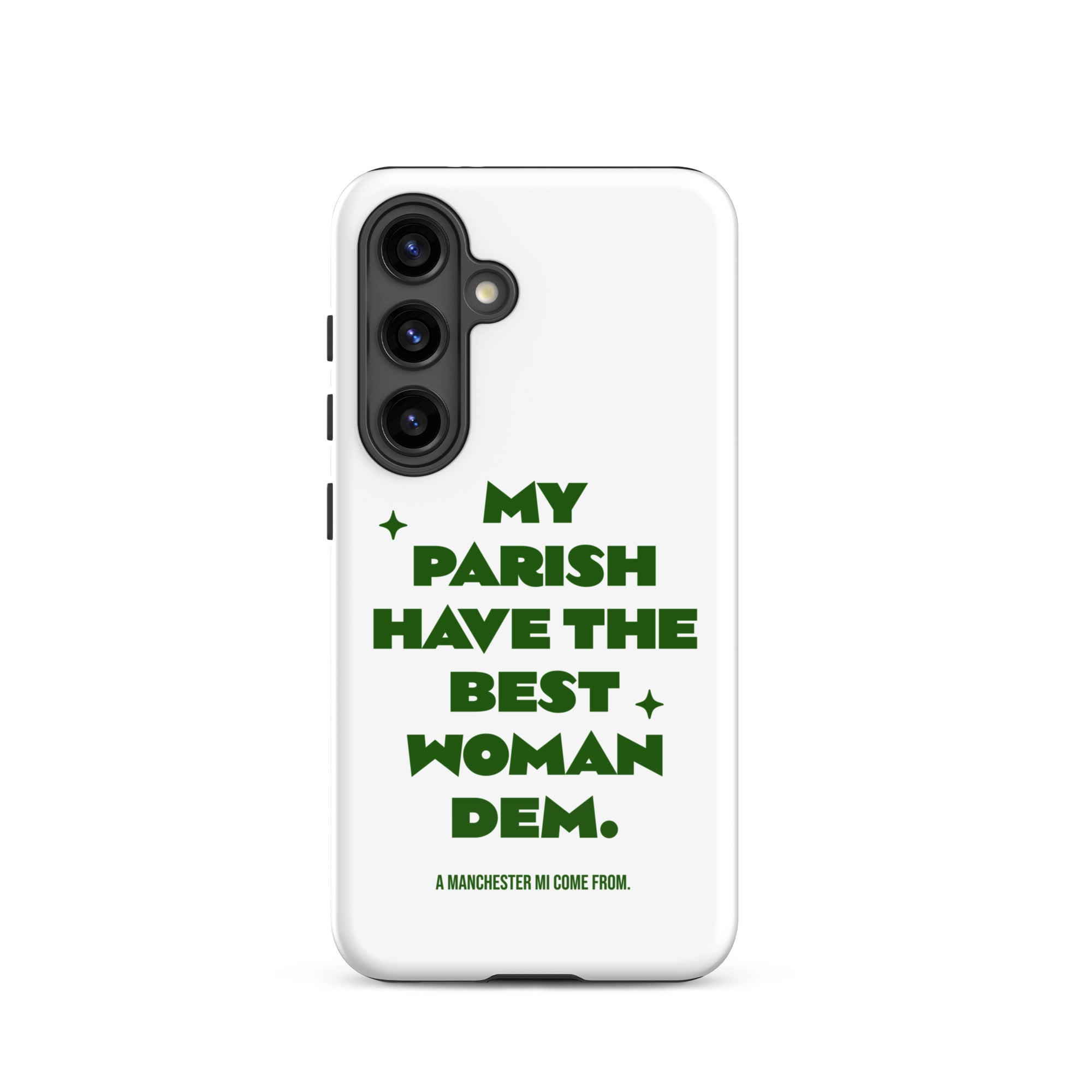 A MANCHESTER MI COME FROM - Tough case for Samsung - Jamaican phone case, Customized Jamaican phone case, funny Jamaican phone case