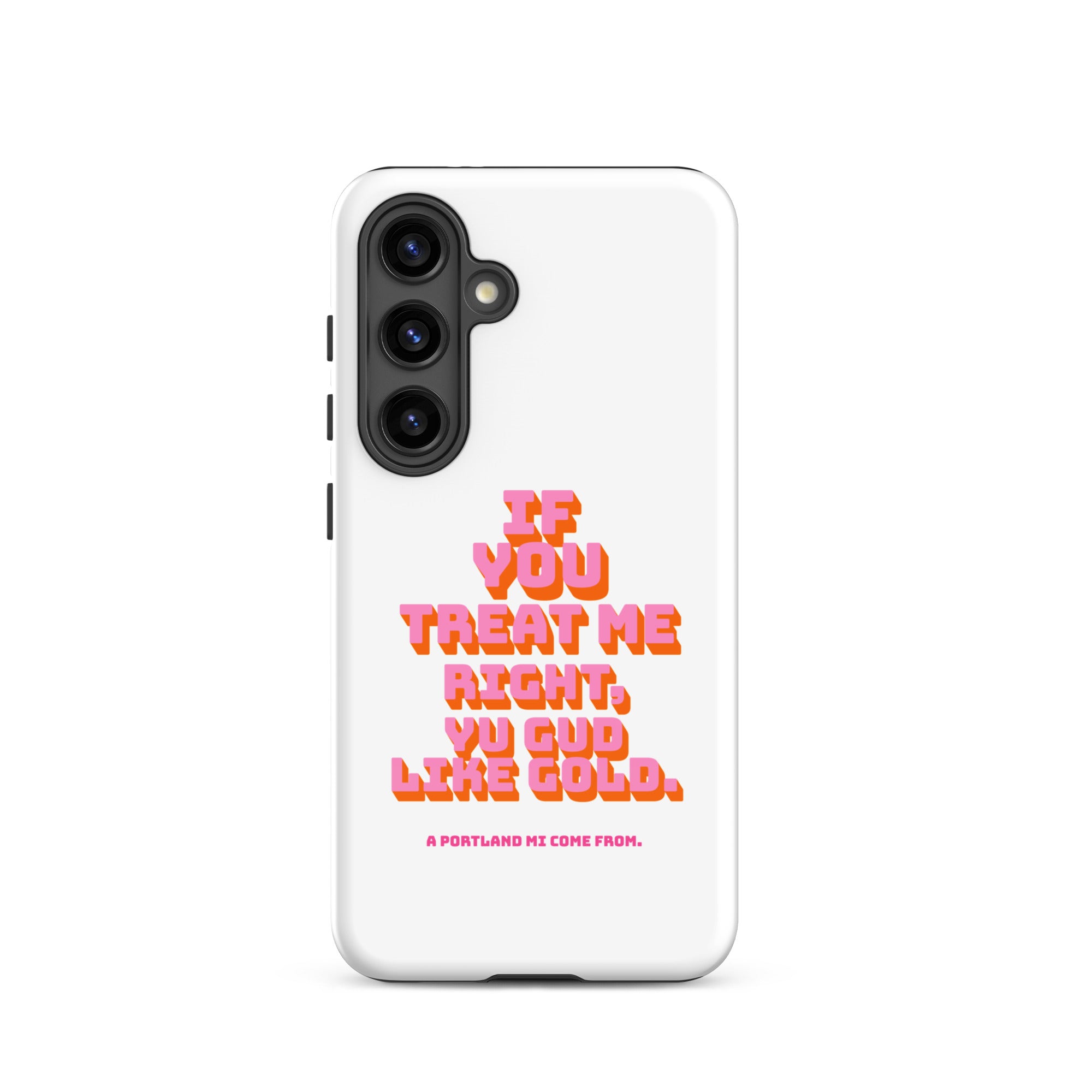 A PORTLAND MI COME FROM - Tough case for Samsung - Jamaican phone case, Customized Jamaican phone case, funny Jamaican phone case