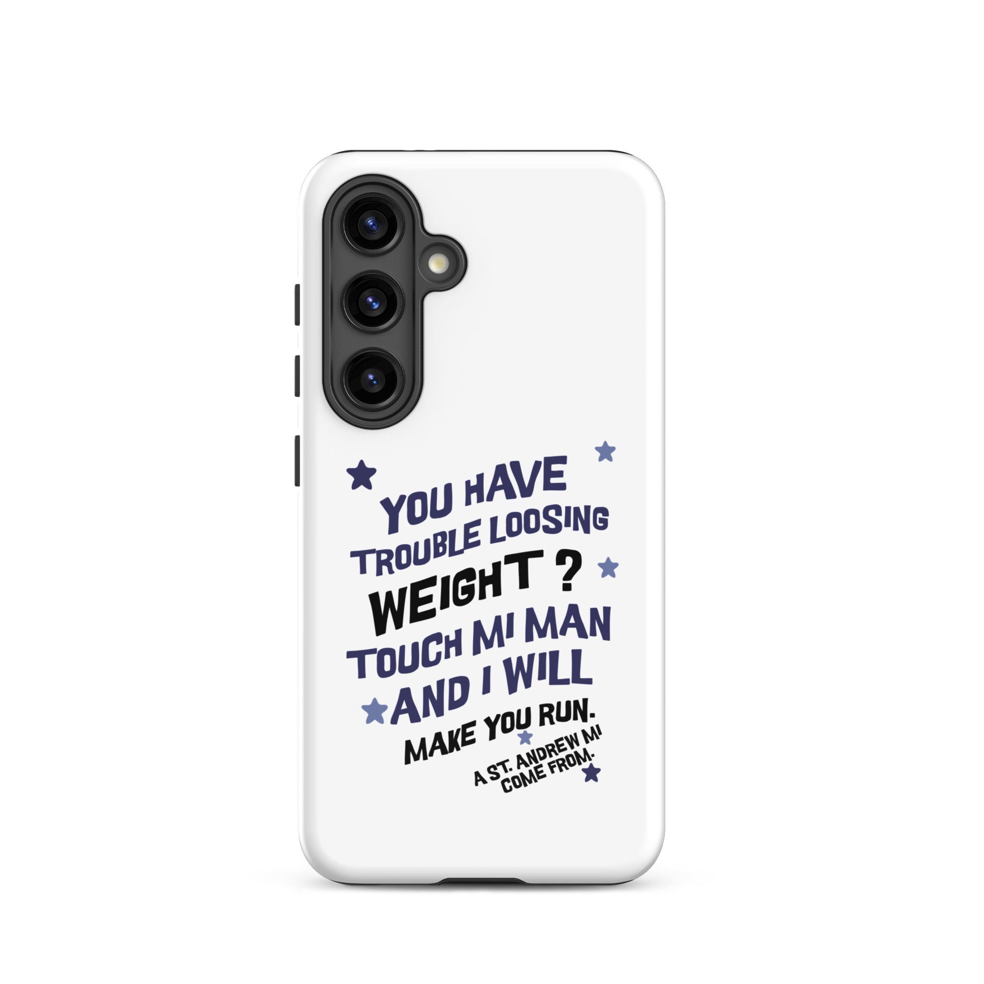 A ST. ANDREW MI COME FROM - Tough case for Samsung -Jamaican phone case, Customized Jamaican phone case, funny Jamaican phone case