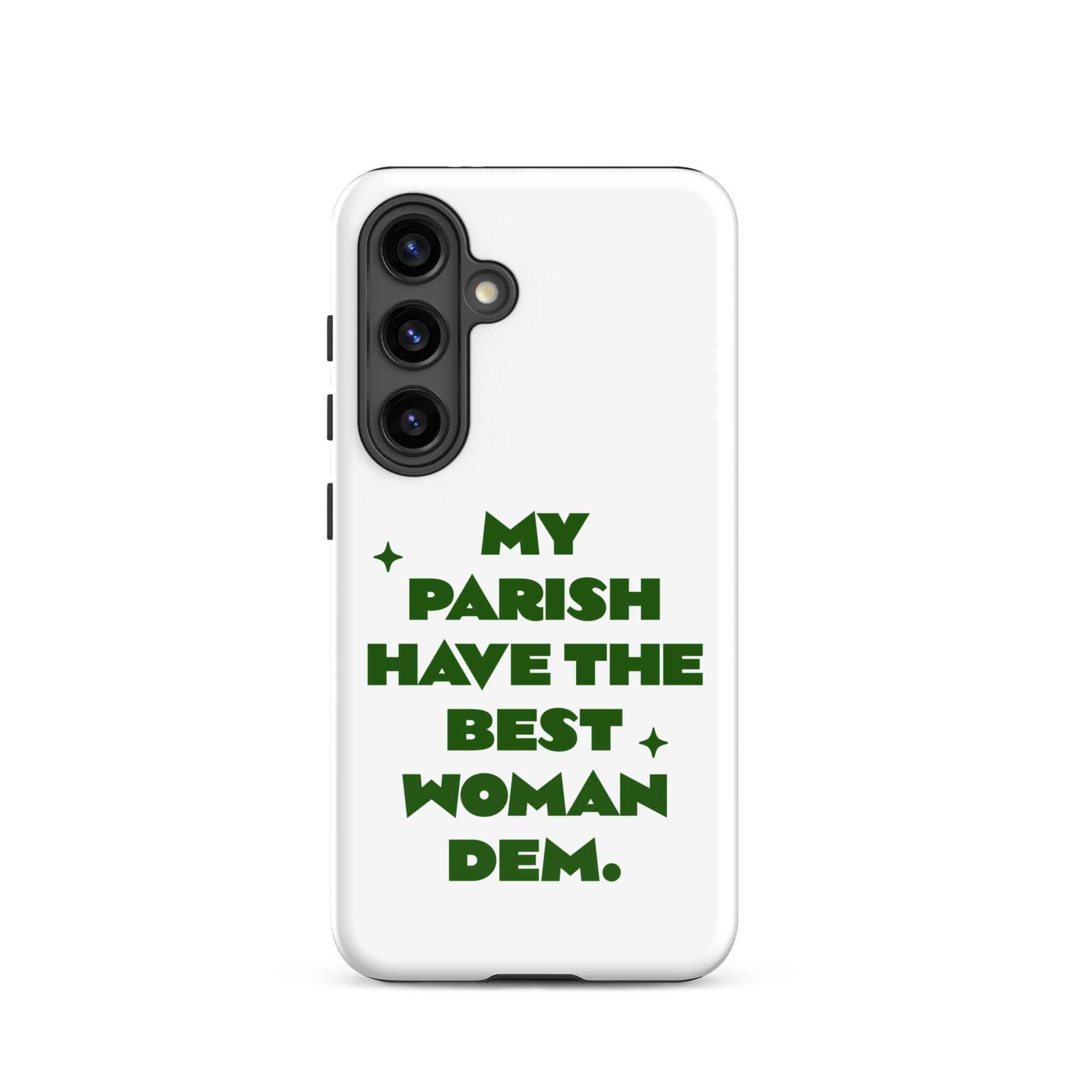 Best woman - Tough case for Samsung Jamaican phone case Jamaican Phrase