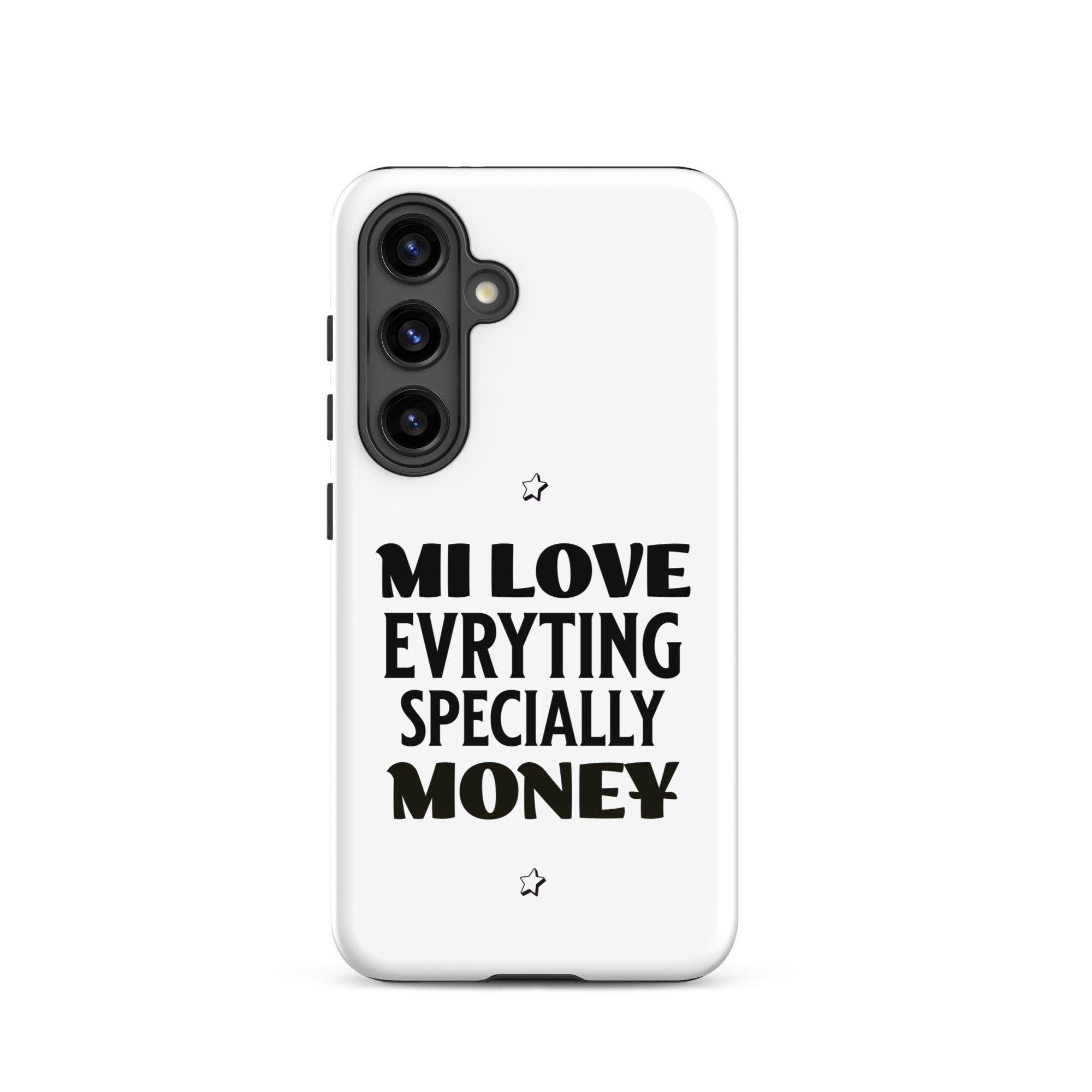 MI LOVE MONEY - Tough case for Samsung - Jamaican phone case, Customized Jamaican phone case, funny Jamaican phone case