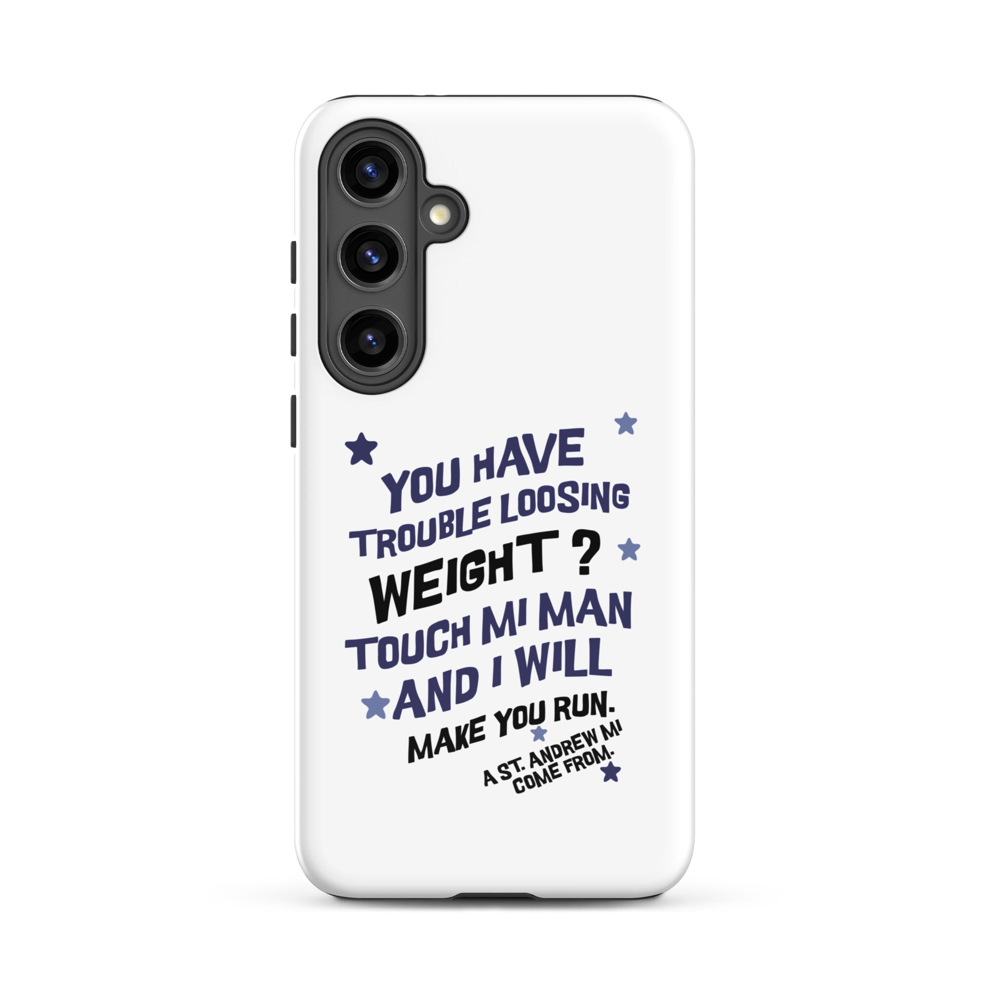 A ST. ANDREW MI COME FROM - Tough case for Samsung -Jamaican phone case, Customized Jamaican phone case, funny Jamaican phone case