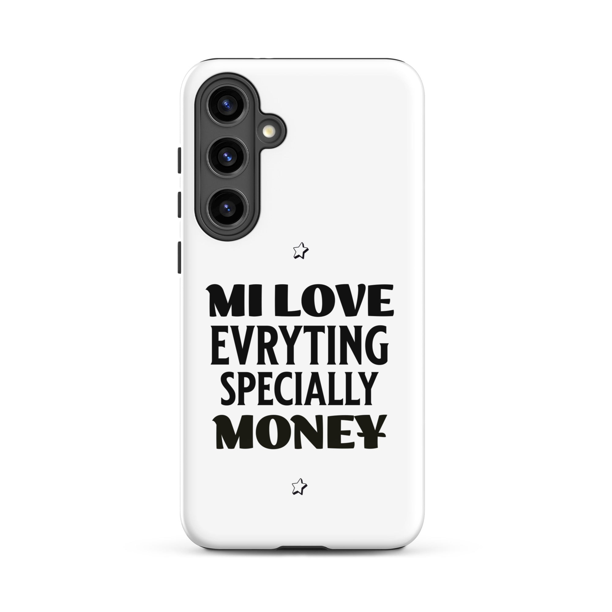 MI LOVE MONEY - Tough case for Samsung - Jamaican phone case, Customized Jamaican phone case, funny Jamaican phone case