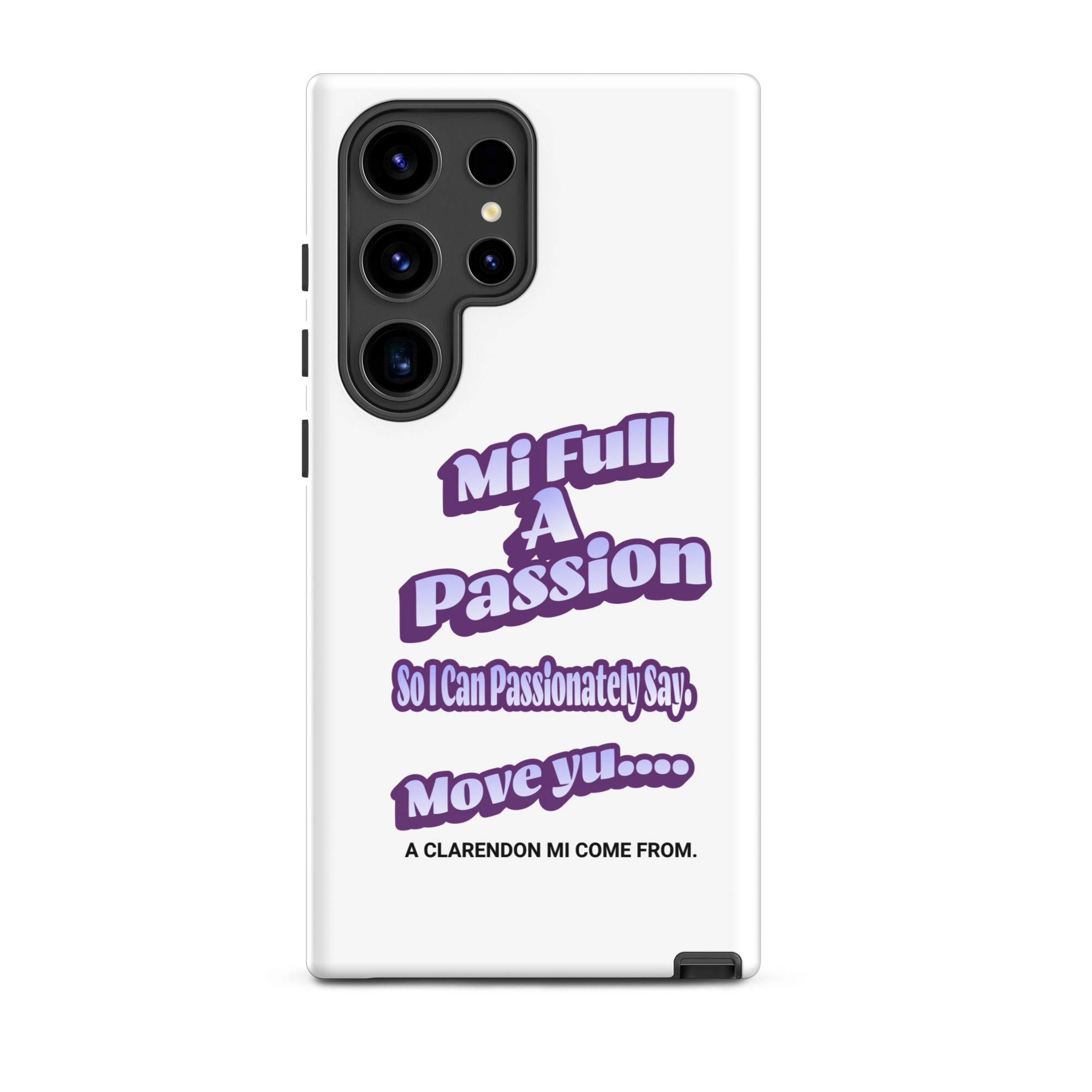 A CLARENDON MI COME FROM - Tough case for Samsung - Jamaican phone case, Customized Jamaican phone case, funny Jamaican phone case