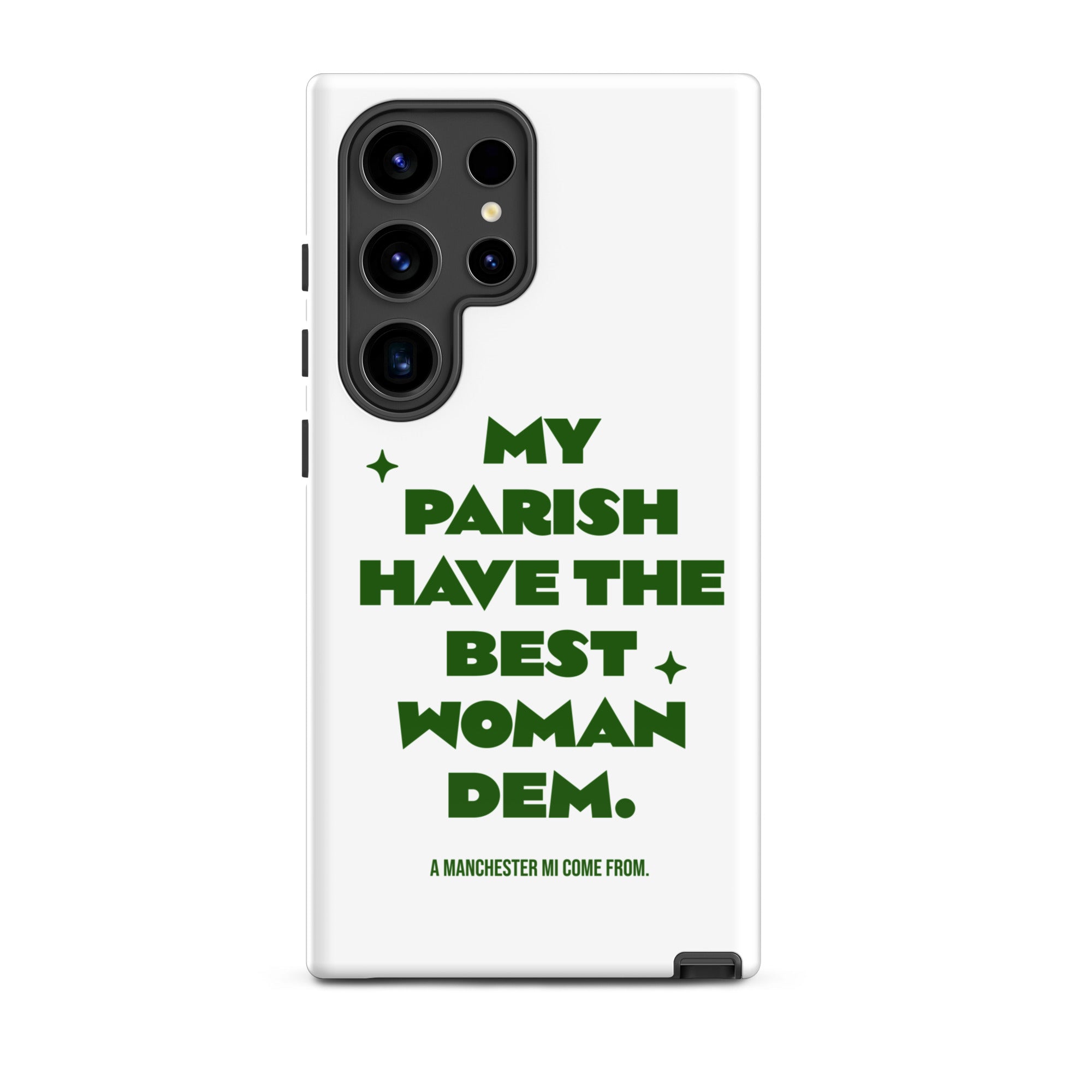 A MANCHESTER MI COME FROM - Tough case for Samsung - Jamaican phone case, Customized Jamaican phone case, funny Jamaican phone case