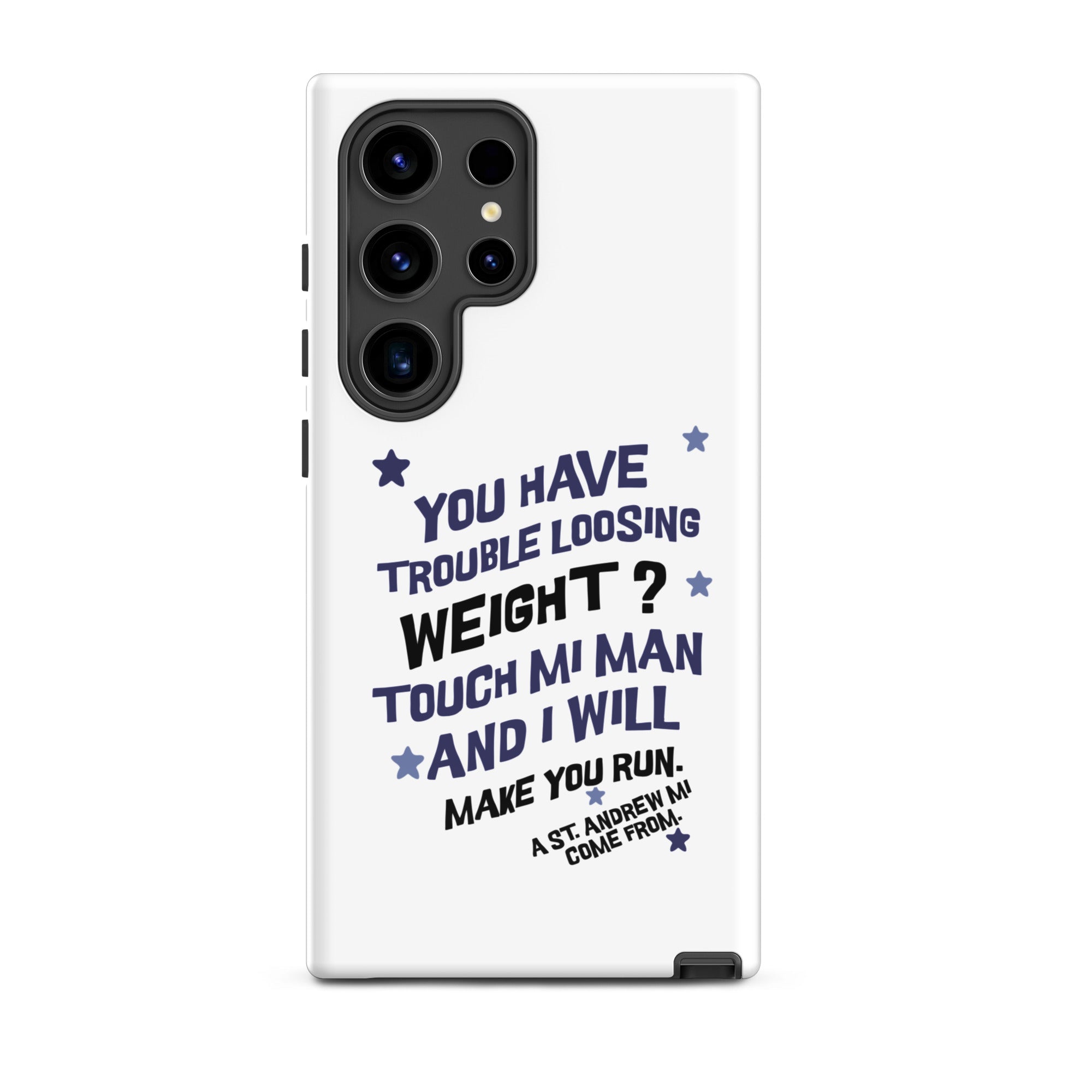 A ST. ANDREW MI COME FROM - Tough case for Samsung -Jamaican phone case, Customized Jamaican phone case, funny Jamaican phone case